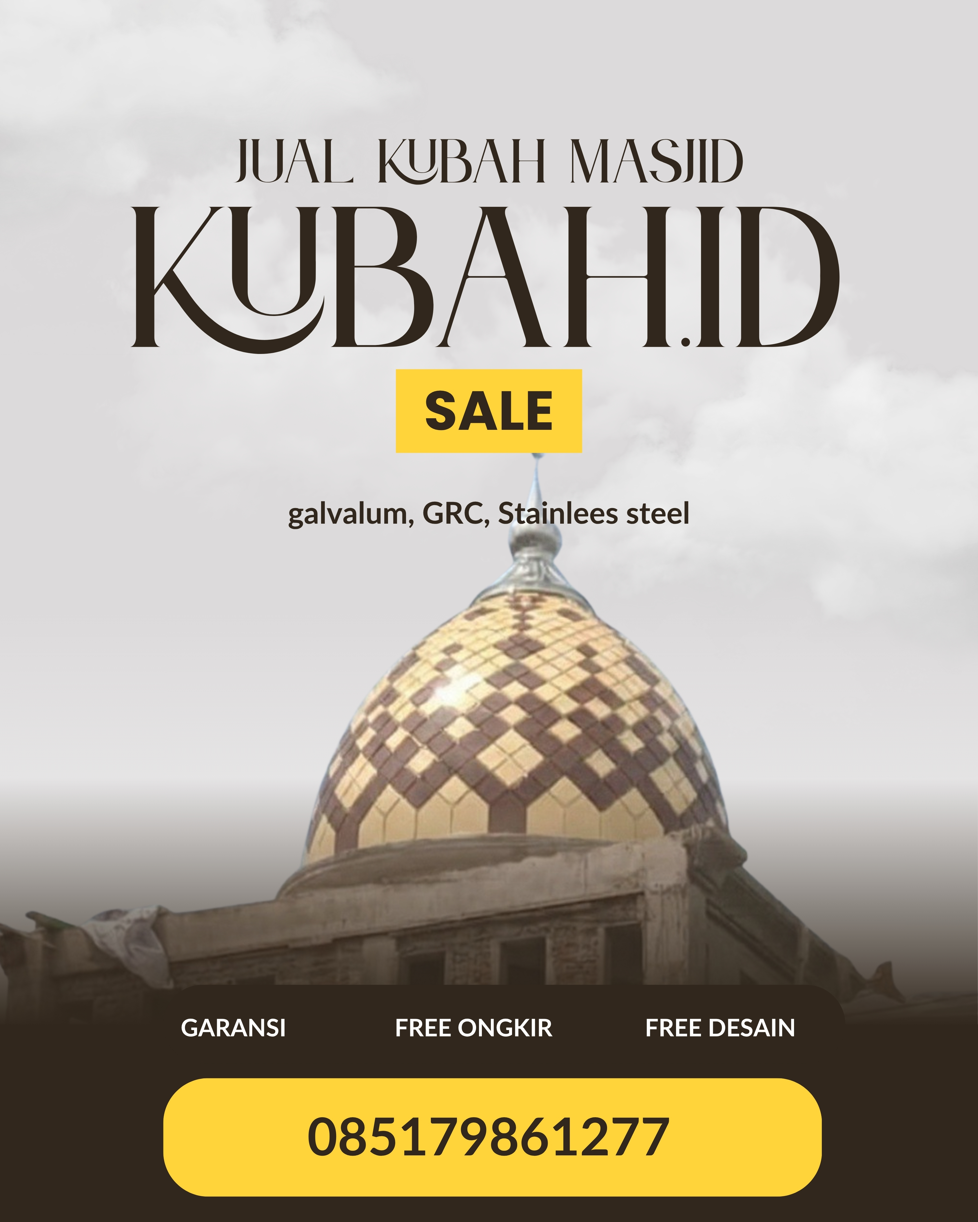 SPESIALIS KUBAH MASJID GARANSI RESMI DI KEC MUARA KUANG, KAB OGAN ILIR, SUMATERA SELATAN (WA: 085179861277)