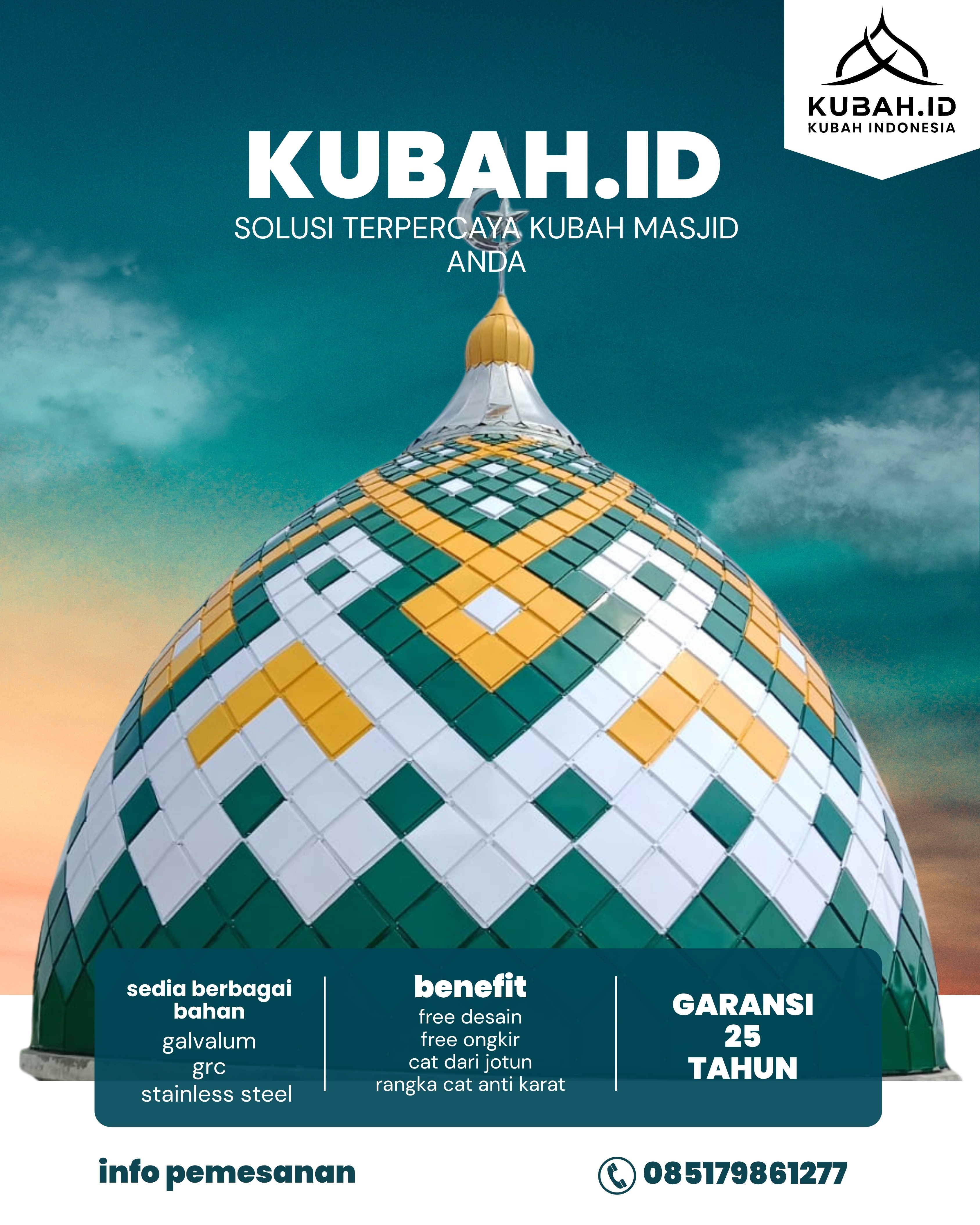 KUBAH MASJID HARGA TERJANGKAU DI KEC LANGKAPURA, KOTA BANDAR LAMPUNG, LAMPUNG (WA: 085179861277)
