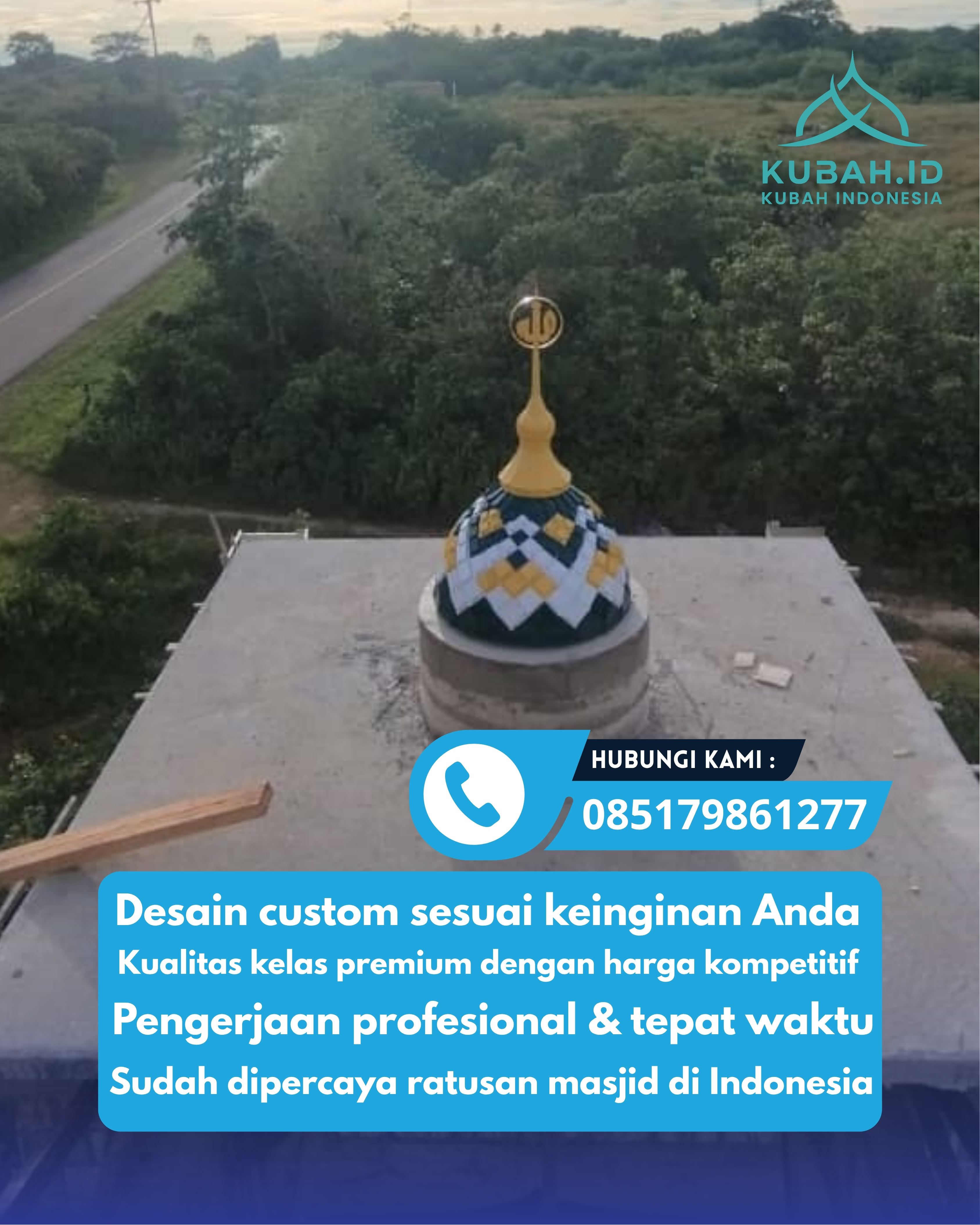 KUBAH MASJID HARGA TERJANGKAU DI KEC SUKABUMI, KOTA SUKABUMI, JABAR (WA: 085179861277)