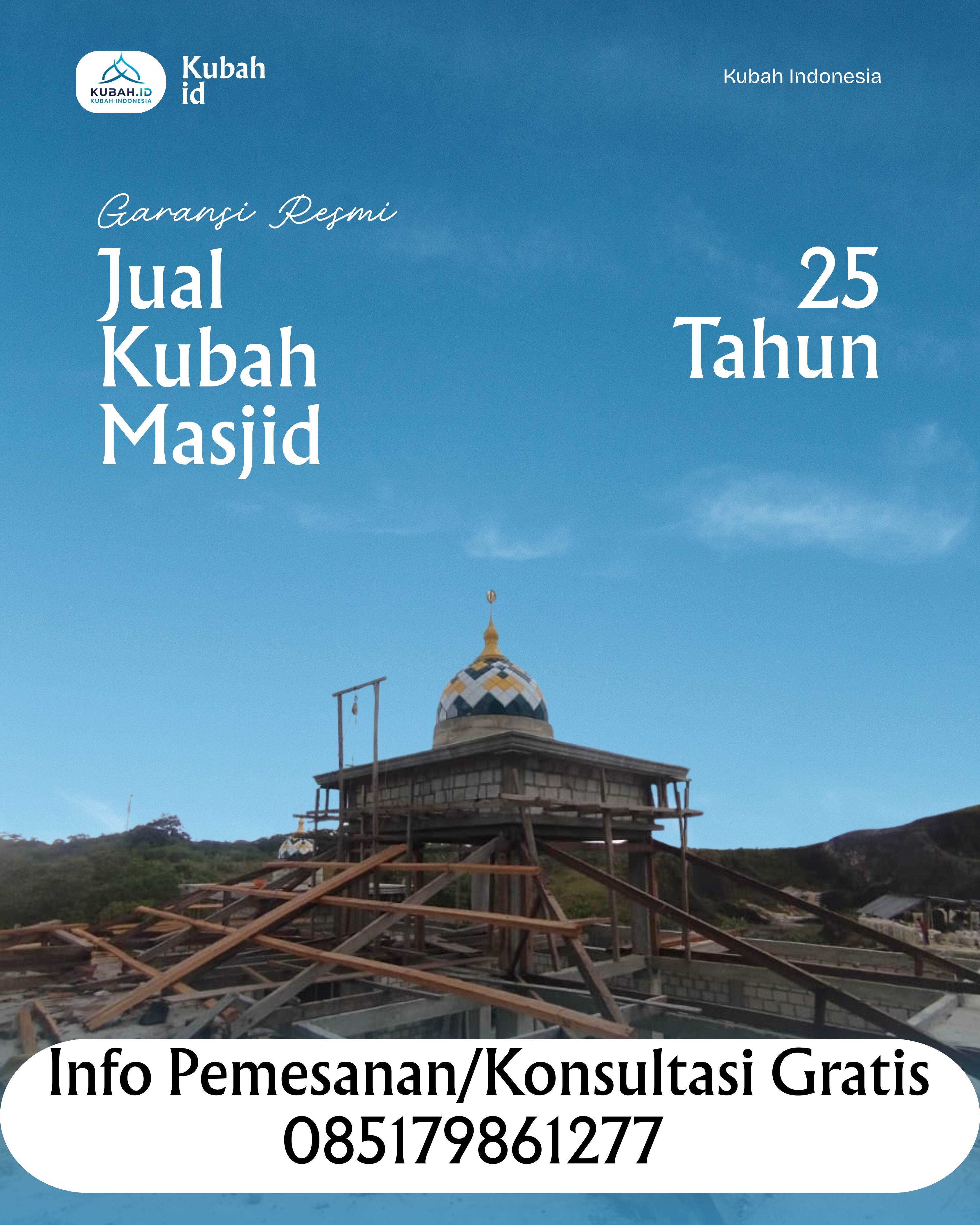 KUBAH MASJID HARGA TERJANGKAU DI KEC TANJUNG EMAS, KAB TANAH DATAR, SUMATERA BARAT (WA: 085179861277)