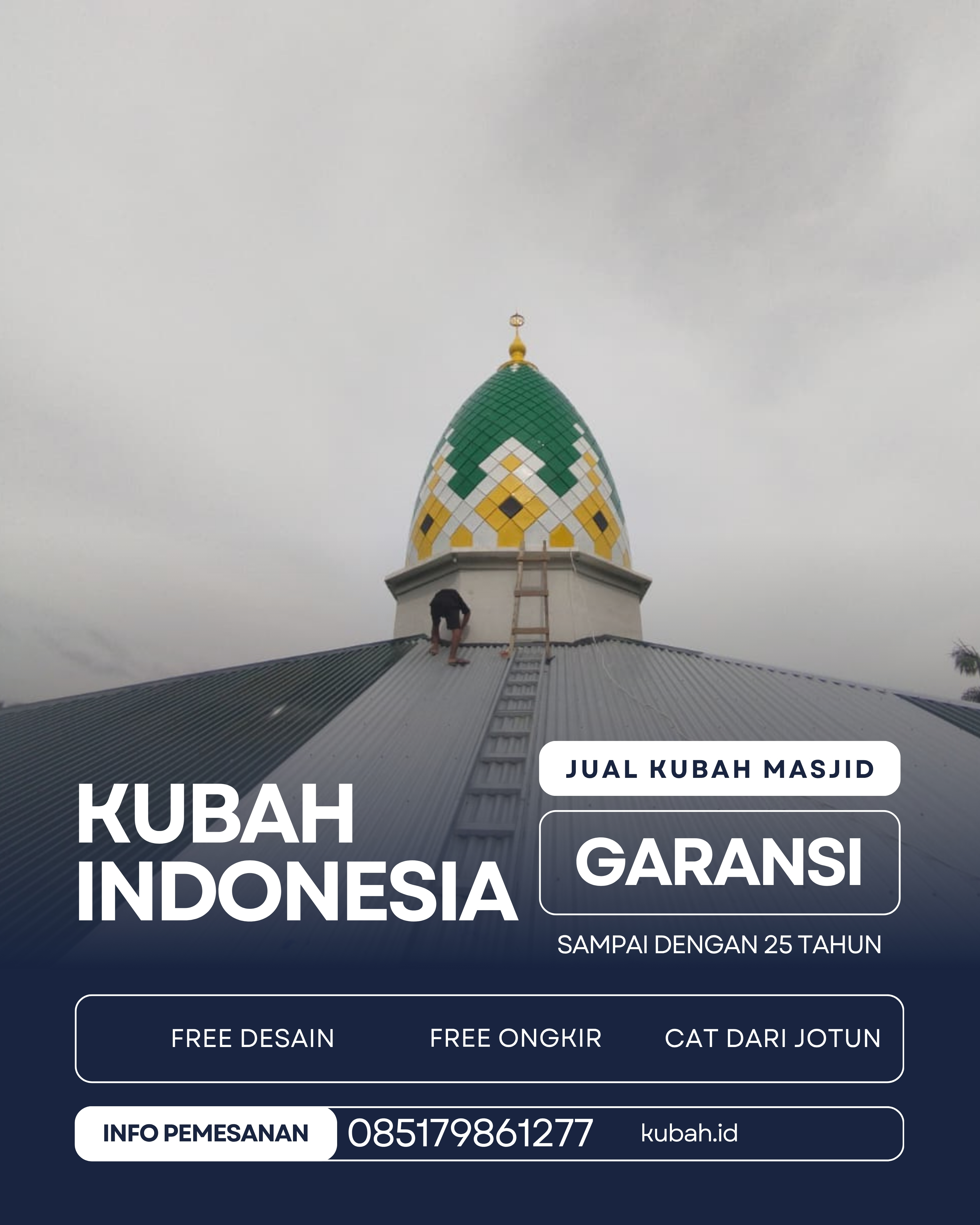 PUSAT KUBAH MASJID BERKUALITAS DI KEC SEMENDO DARAT LAUT, KAB MUARA ENIM, SUMATERA SELATAN (WA: 085179861277)
