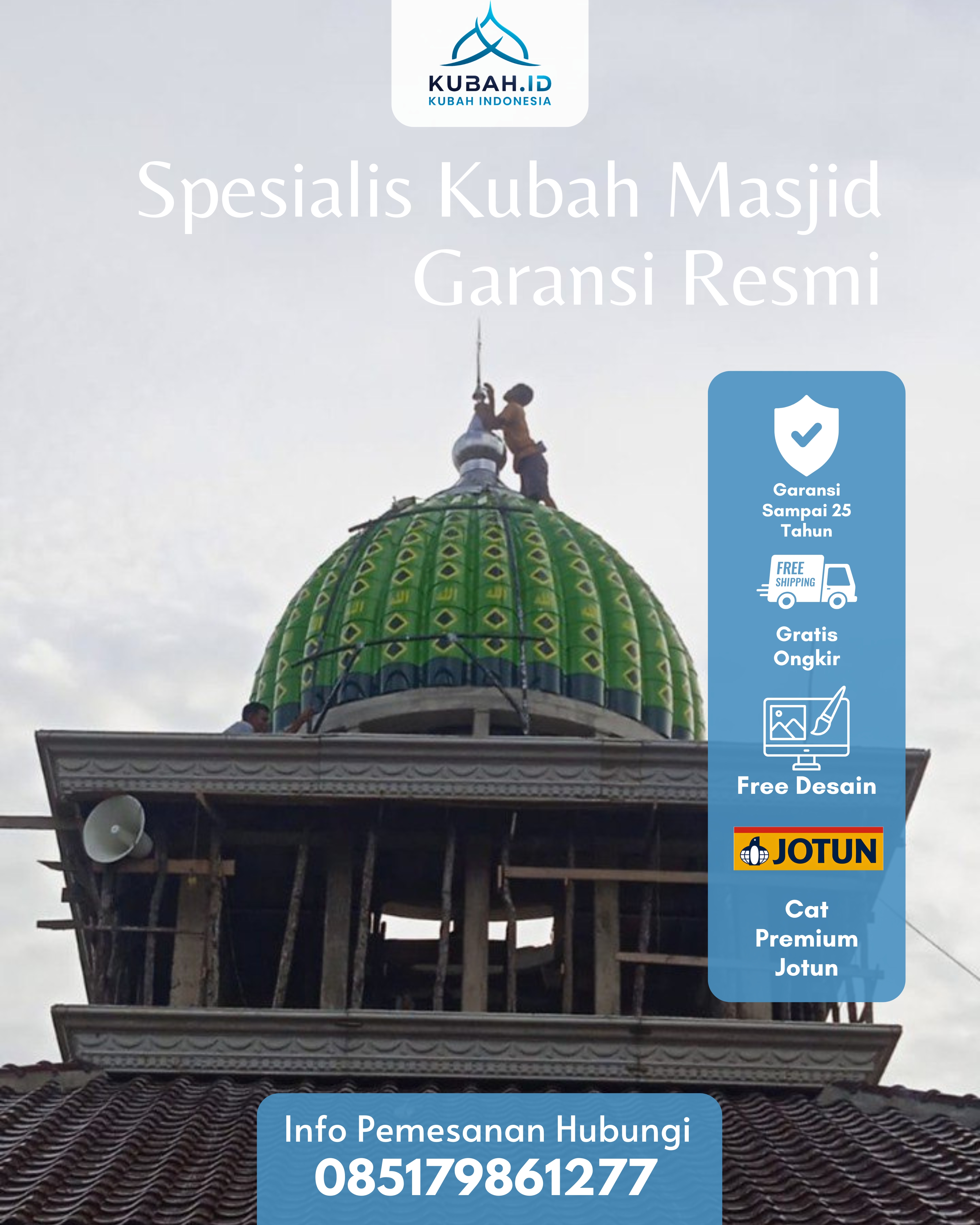 PABRIK KUBAH MASJID MODERN DI KEC PARIAMAN TENGAH, KOTA PARIAMAN, SUMATERA BARAT (WA: 085179861277)