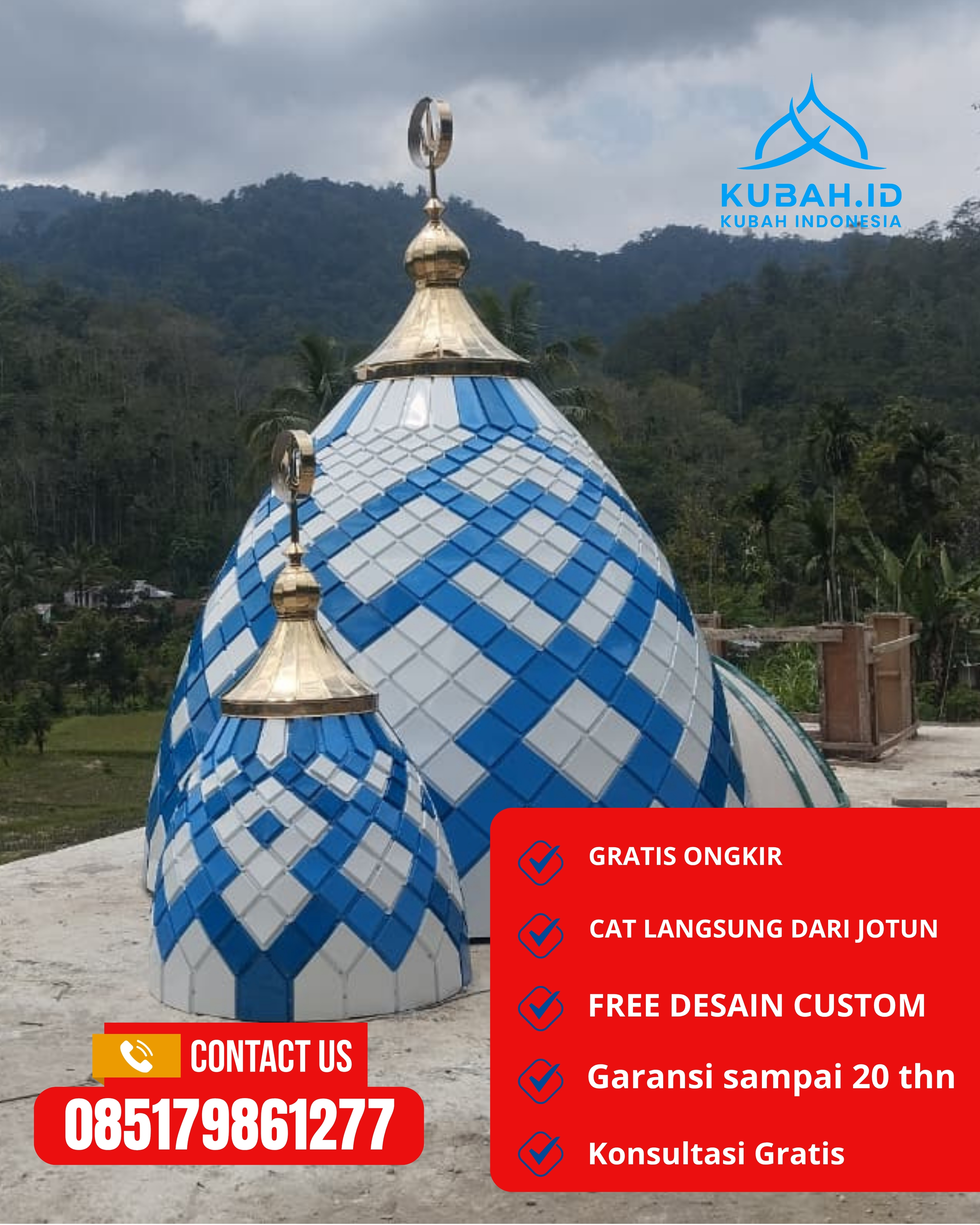 PABRIK KUBAH MASJID MODERN DI KEC POSO KOTA, KAB POSO, SULTENG (WA: 085179861277)