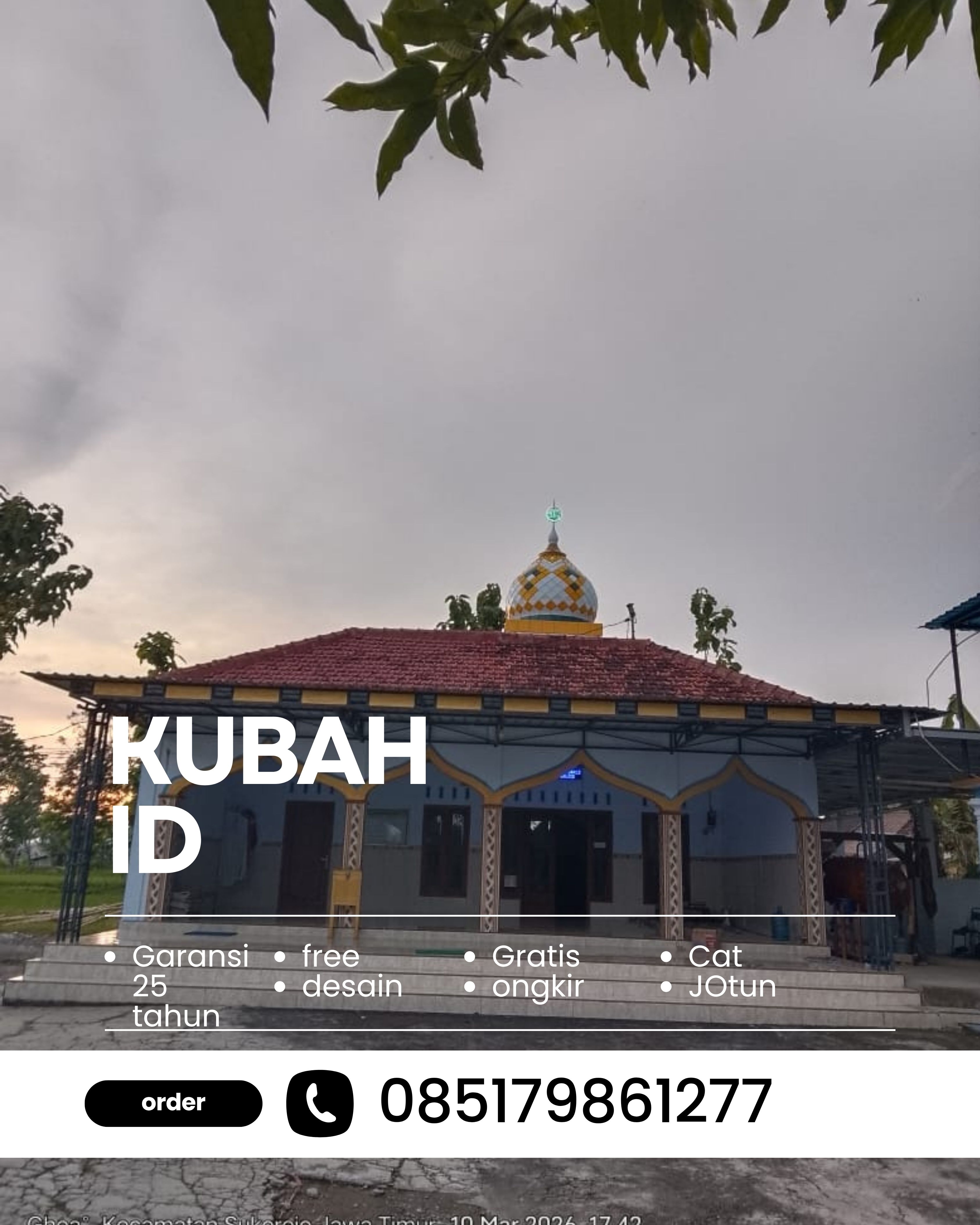 KUBAH MASJID HARGA TERJANGKAU DI KEC MESUJI, KAB MESUJI, LAMPUNG (WA: 085179861277)
