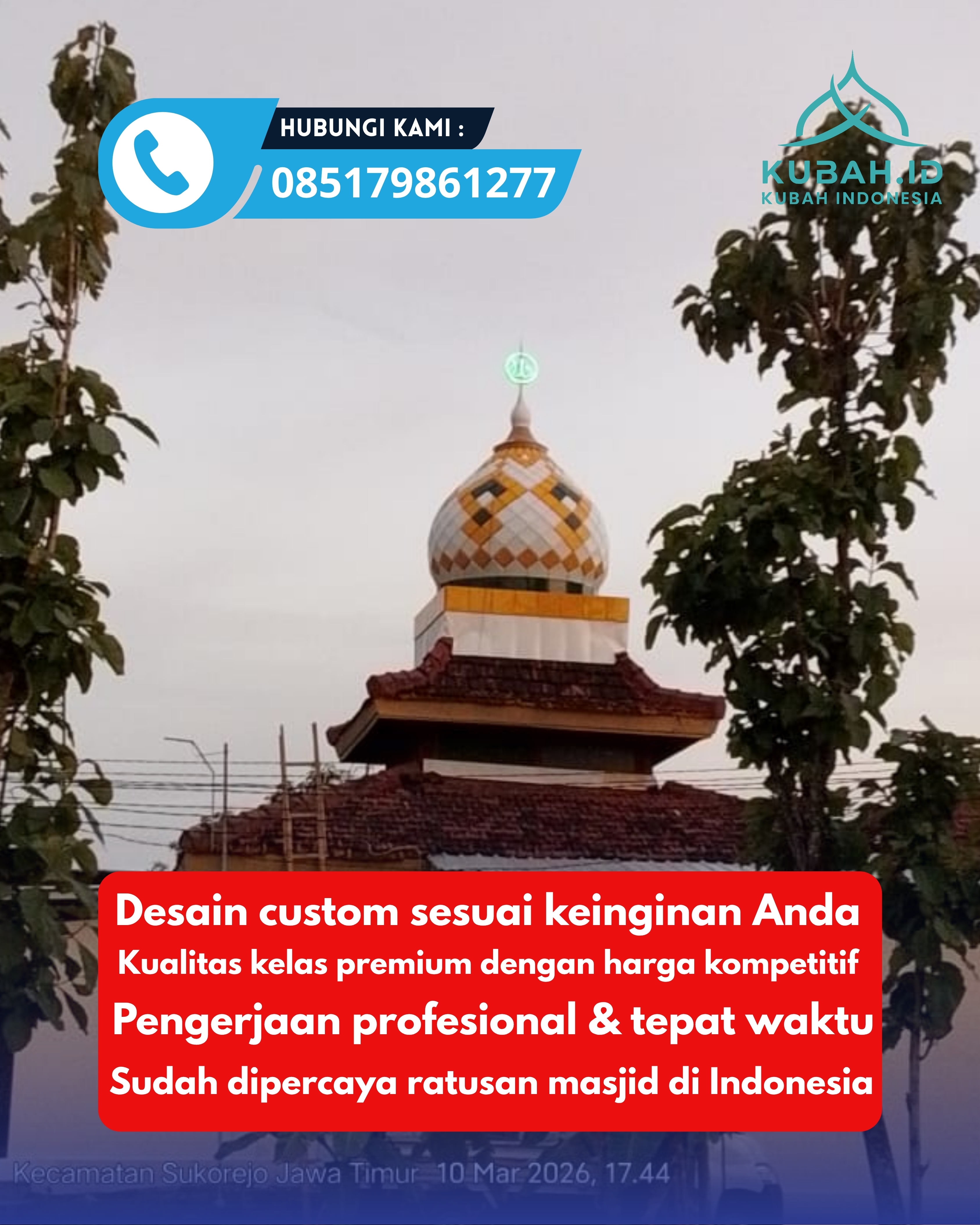 KUBAH MASJID HARGA TERJANGKAU DI KEC GARUT KOTA, KAB GARUT, JABAR (WA: 085179861277)