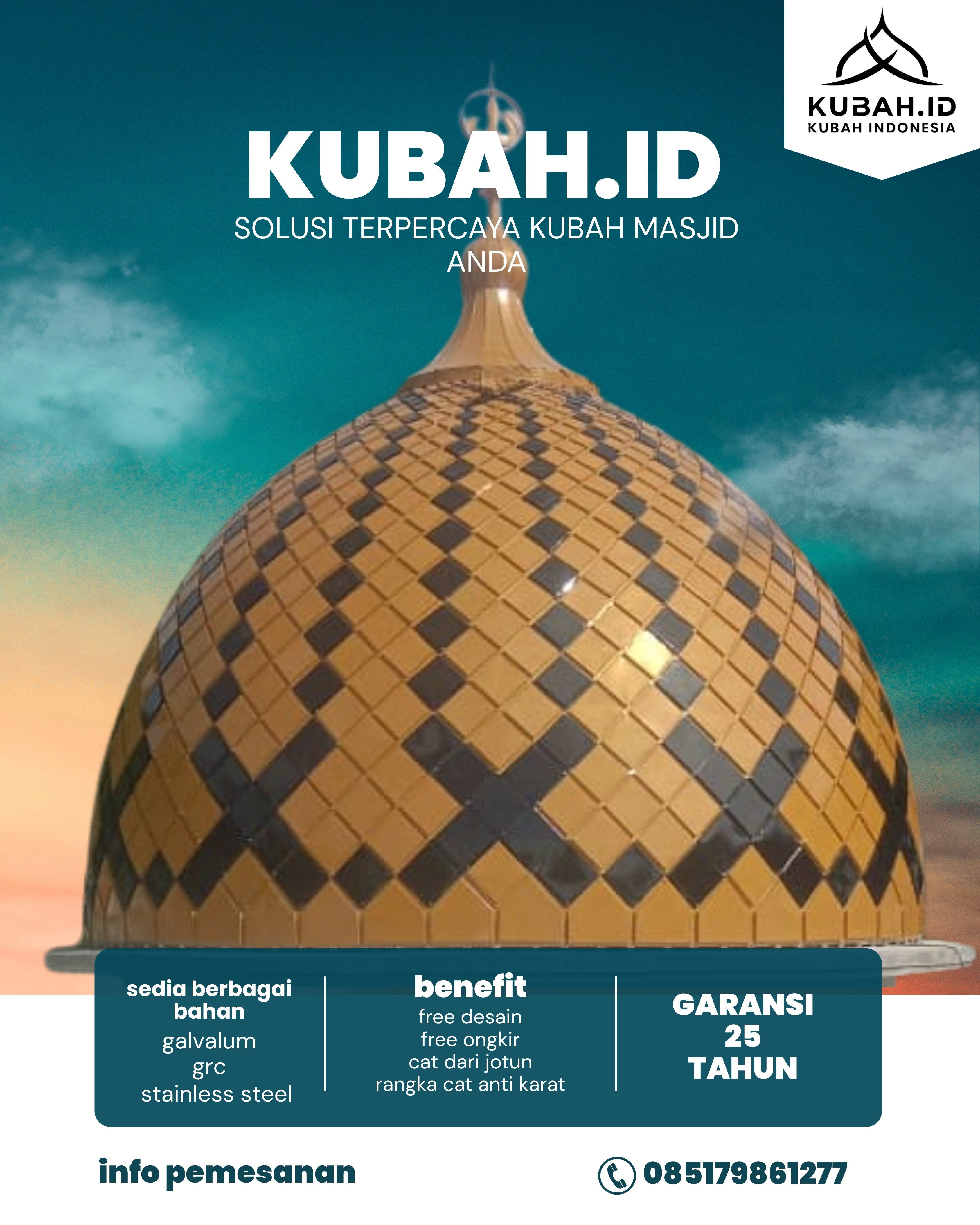 SPESIALIS KUBAH MASJID GARANSI RESMI DI KEC SEBERANG ULU I, KOTA PALEMBANG, SUMATERA SELATAN (WA: 085179861277)