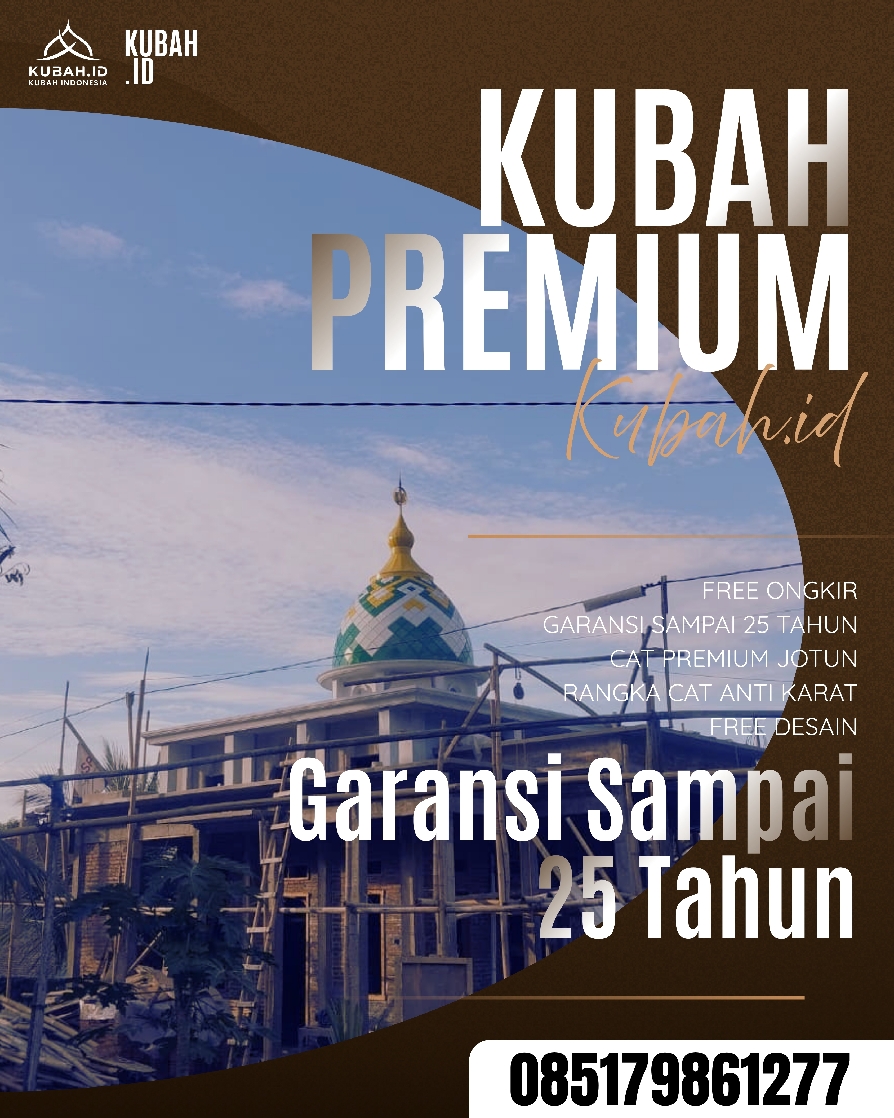 PUSAT KUBAH MASJID BERKUALITAS DI KEC BETUNG, KAB BANYUASIN, SUMATERA SELATAN (WA: 085179861277)