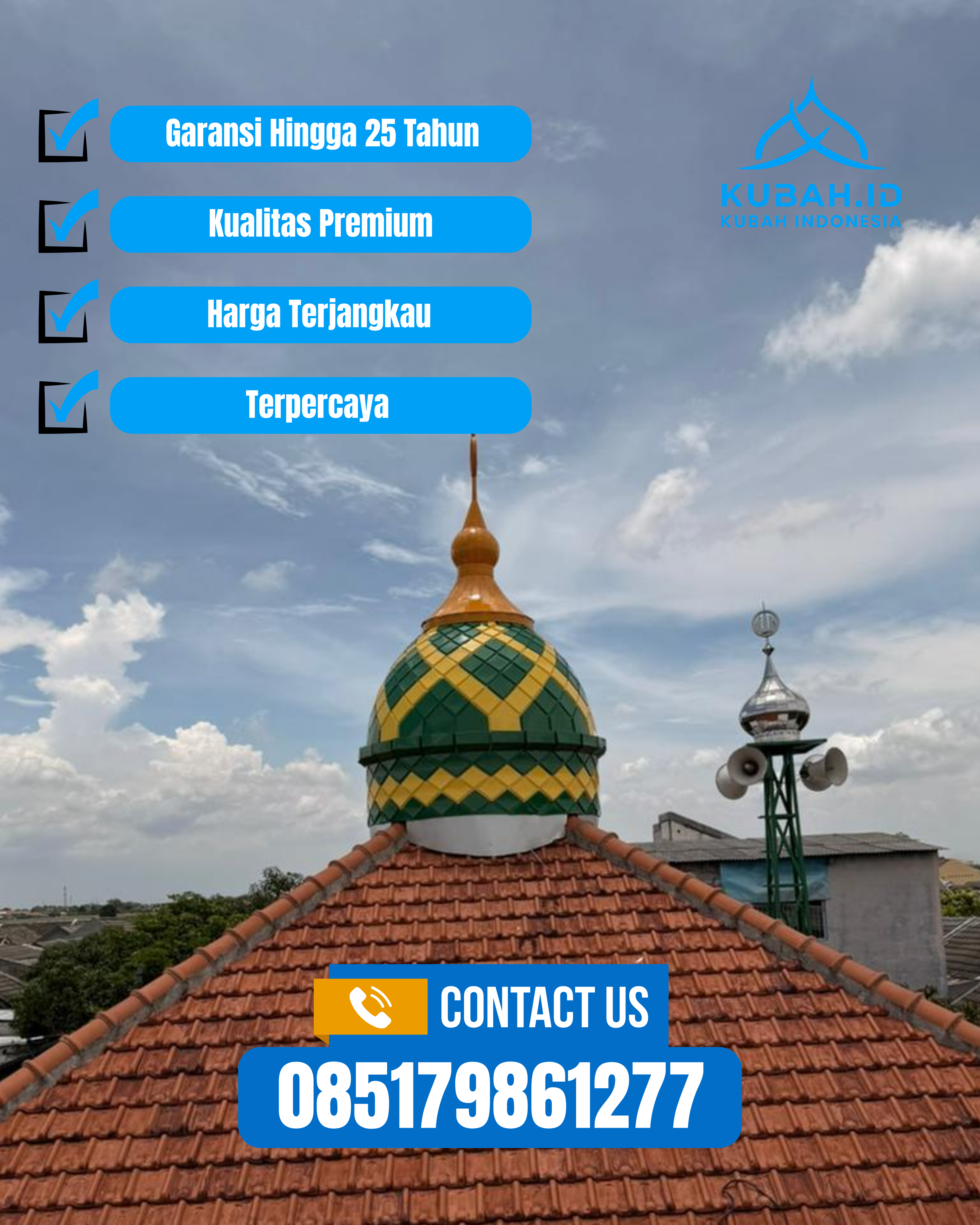 KUBAH MASJID HARGA TERJANGKAU DI KEC PALANGKA, KOTA PALANGKA RAYA, KALTENG (WA: 085179861277)