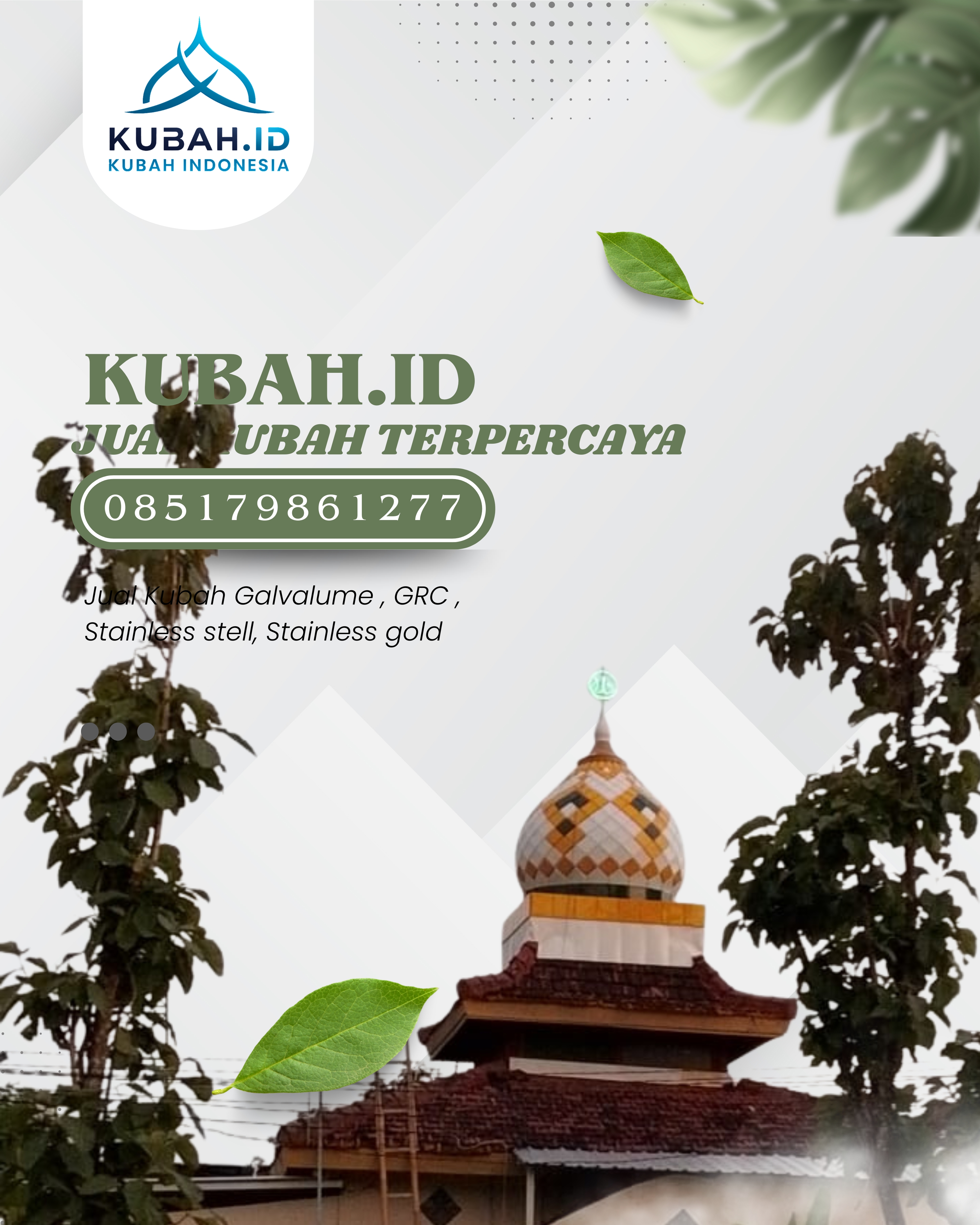 PABRIK KUBAH MASJID MODERN DI KEC SIBOLGA KOTA, KOTA SIBOLGA, SUMATERA UTARA (WA: 085179861277)