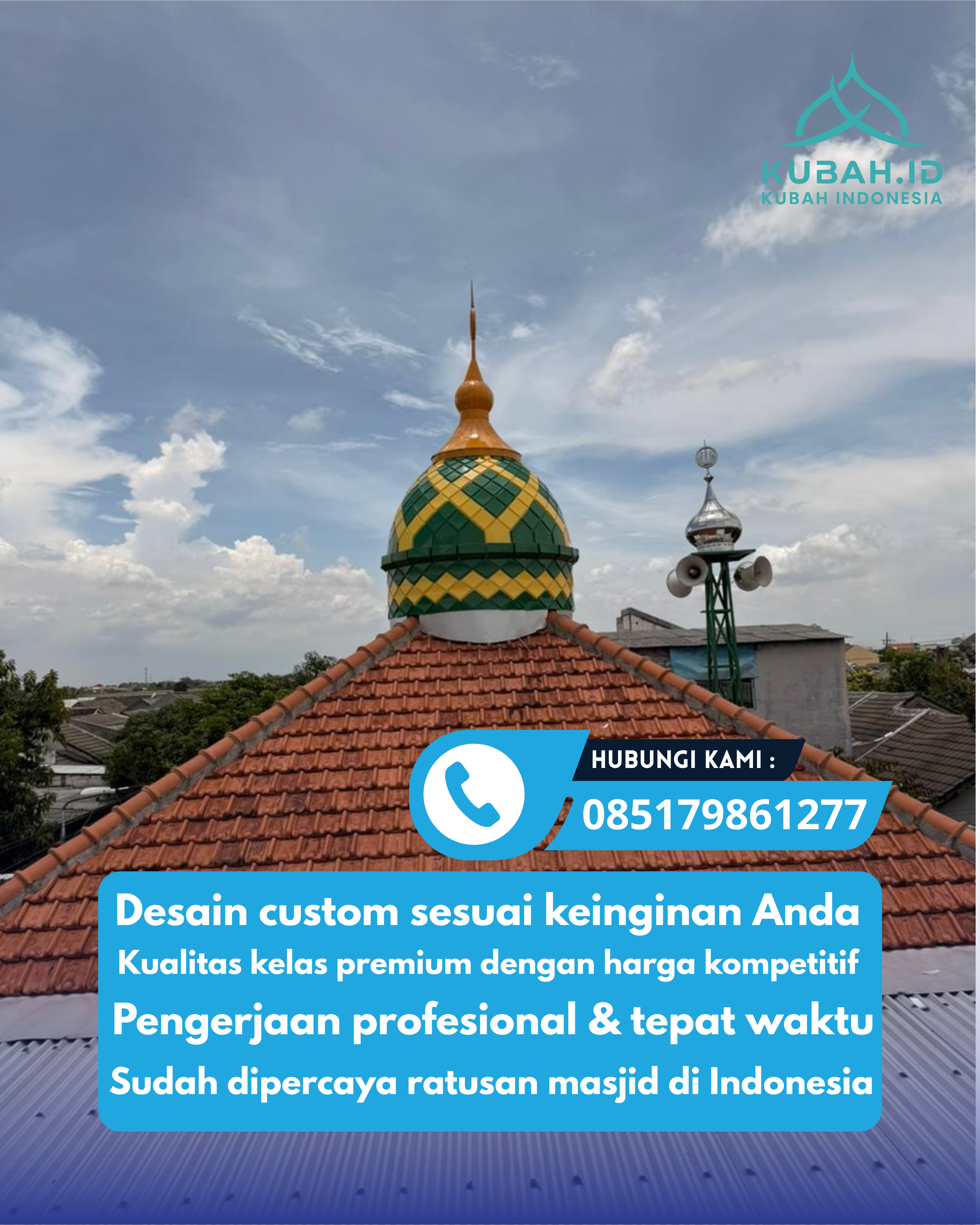 PUSAT KUBAH MASJID BERKUALITAS DI KEC MAMUJU, KAB MAMUJU, SULBAR (WA: 085179861277)