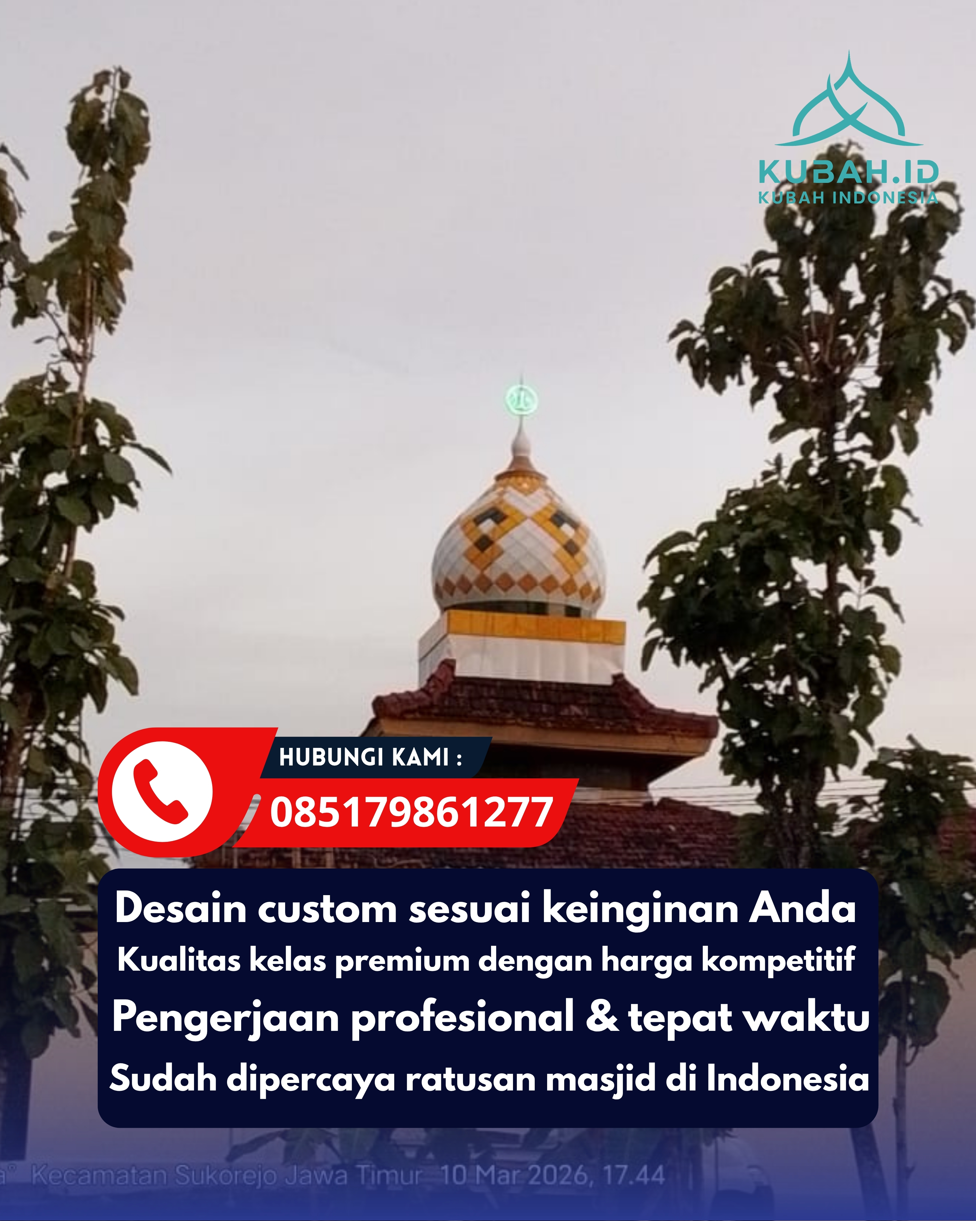 SPESIALIS KUBAH MASJID GARANSI RESMI DI KEC JATINANGOR, KAB SUMEDANG, JABAR (WA: 085179861277)