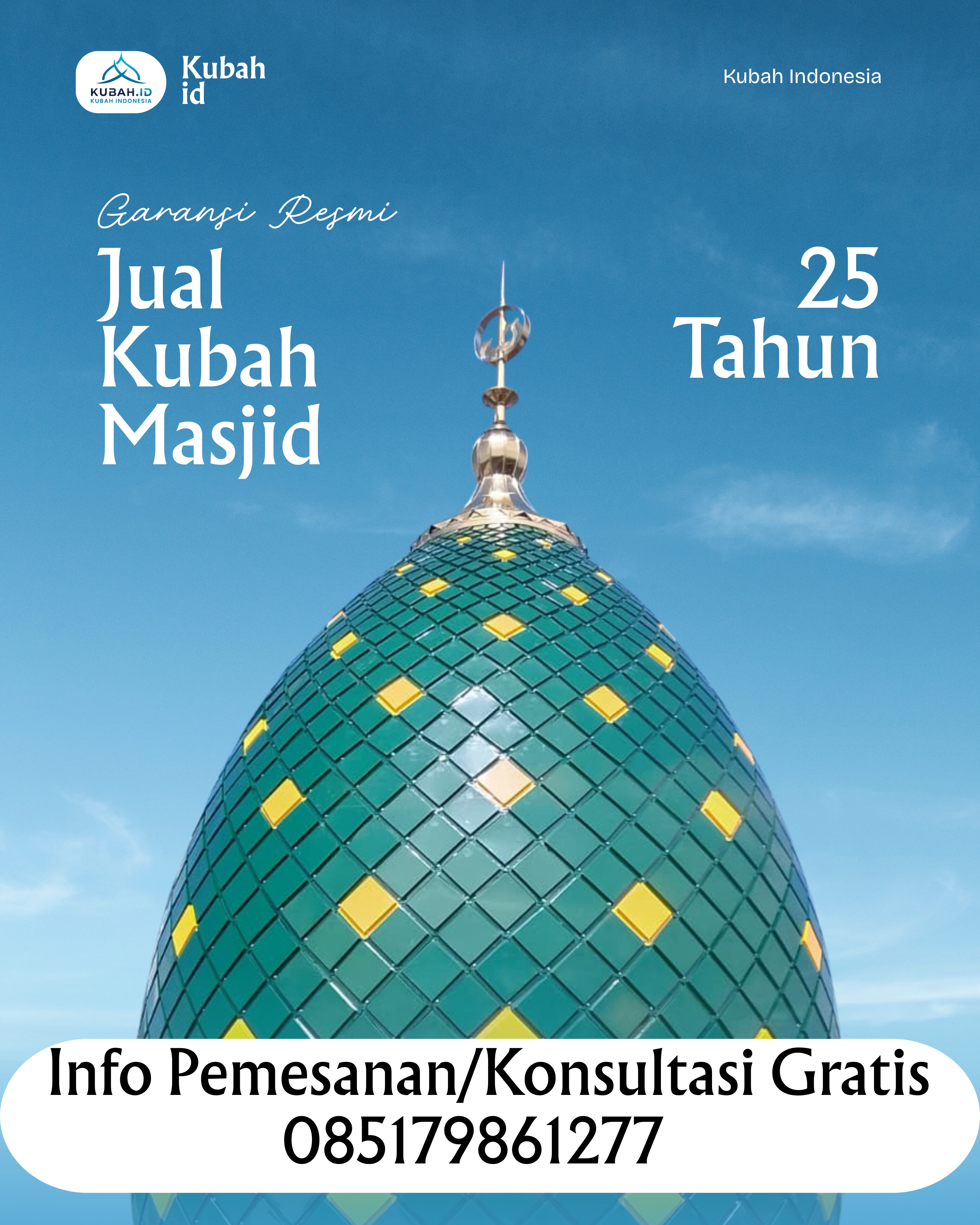 PUSAT KUBAH MASJID BERKUALITAS DI KEC BAYANG, KAB PESISIR SELATAN, SUMATERA BARAT (WA: 085179861277)