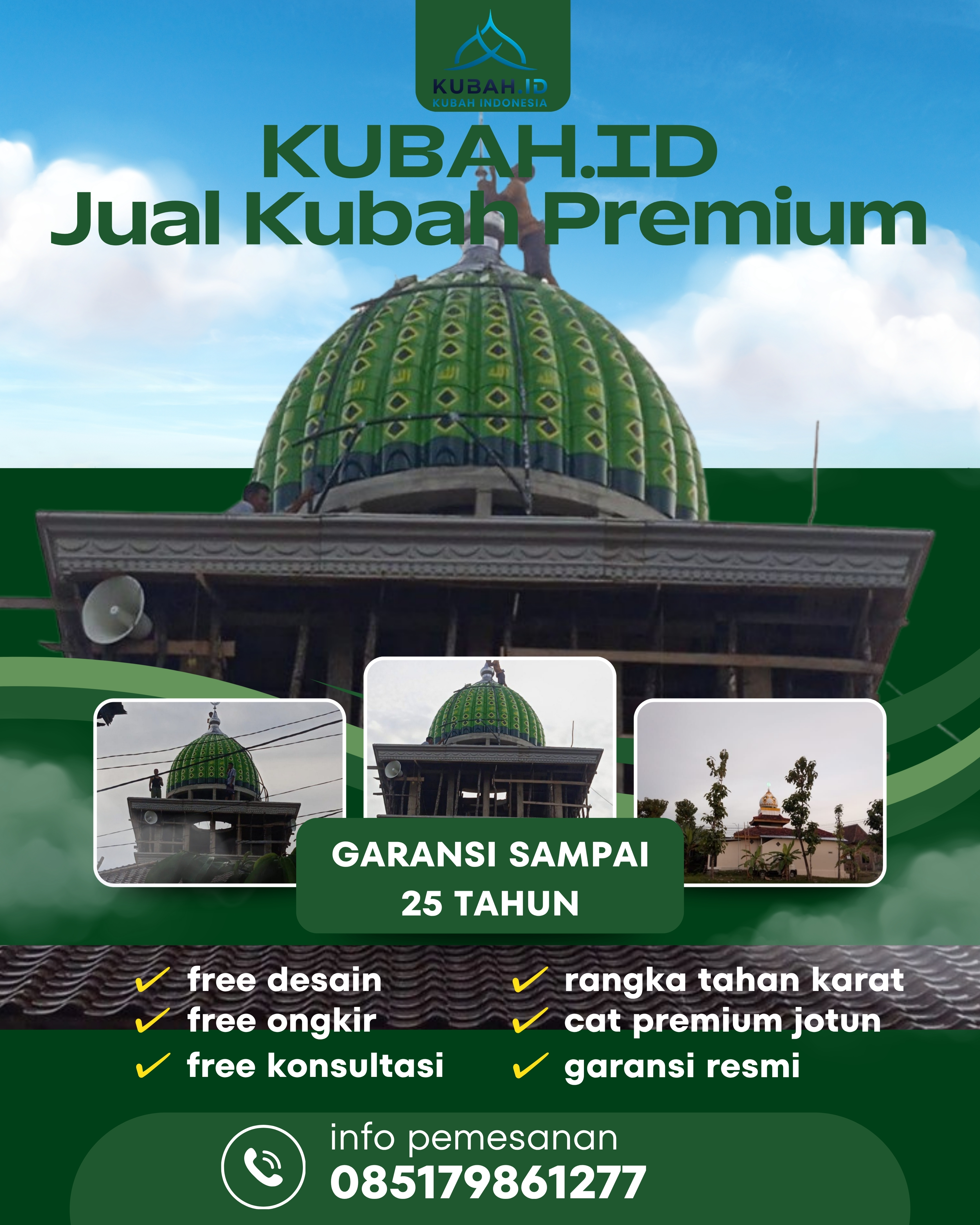 SPESIALIS KUBAH MASJID GARANSI RESMI DI KEC JUHAR, KAB KARO, SUMATERA UTARA (WA: 085179861277)