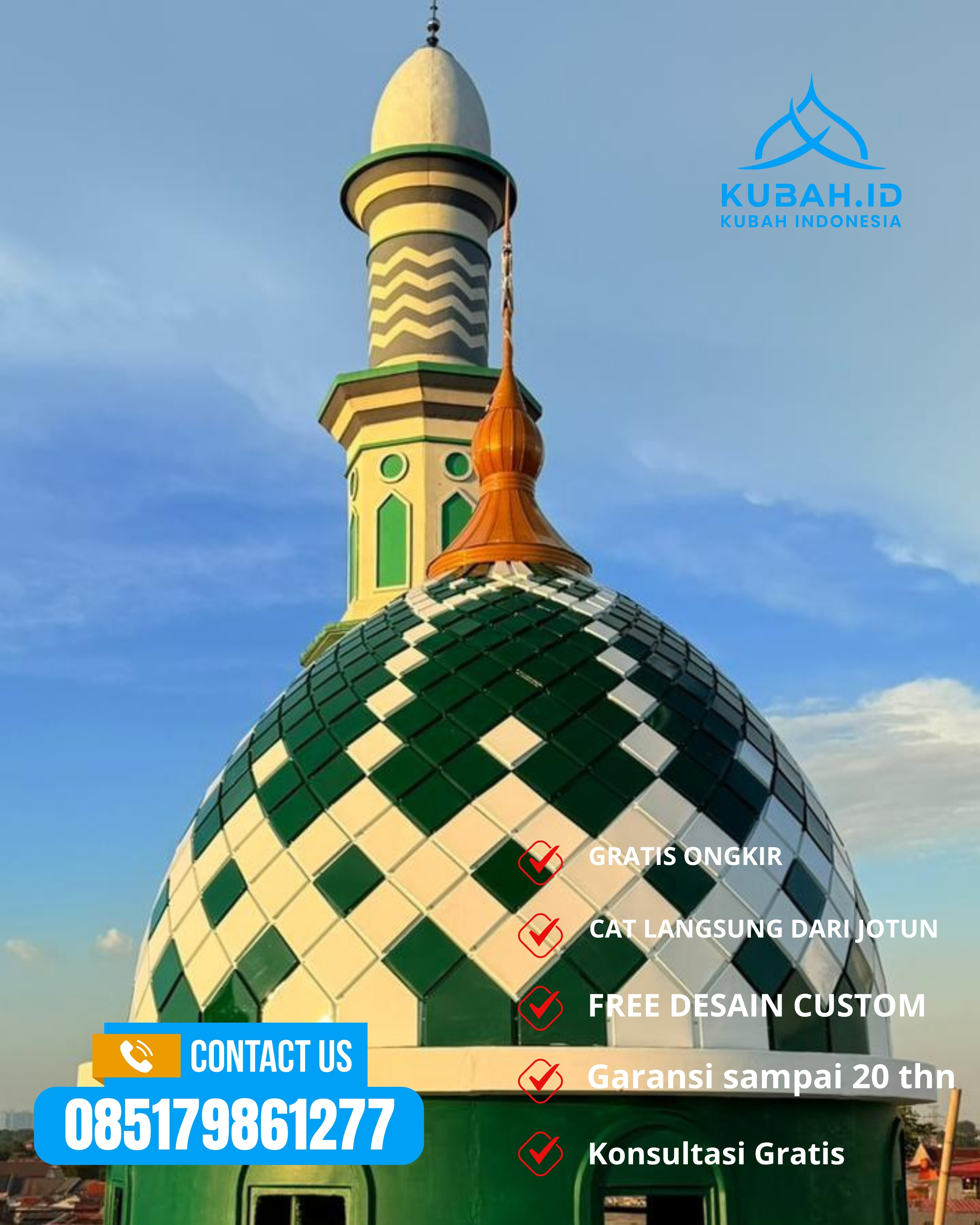 SPESIALIS KUBAH MASJID GARANSI RESMI DI KEC GUBUG, KAB GROBOGAN, JATENG (WA: 085179861277)