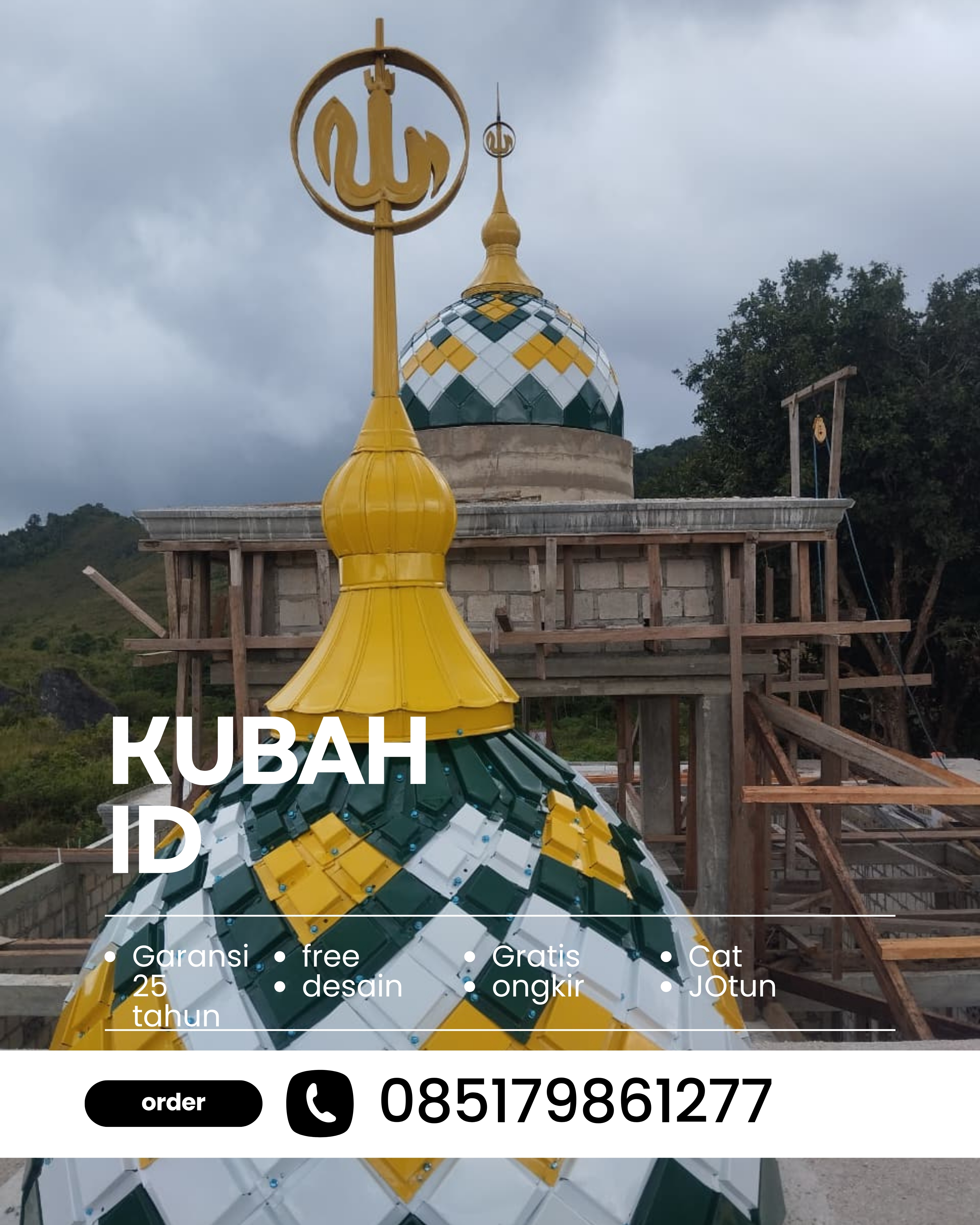 PUSAT KUBAH MASJID BERKUALITAS DI KEC NATAR, KAB LAMPUNG SELATAN, LAMPUNG (WA: 085179861277)