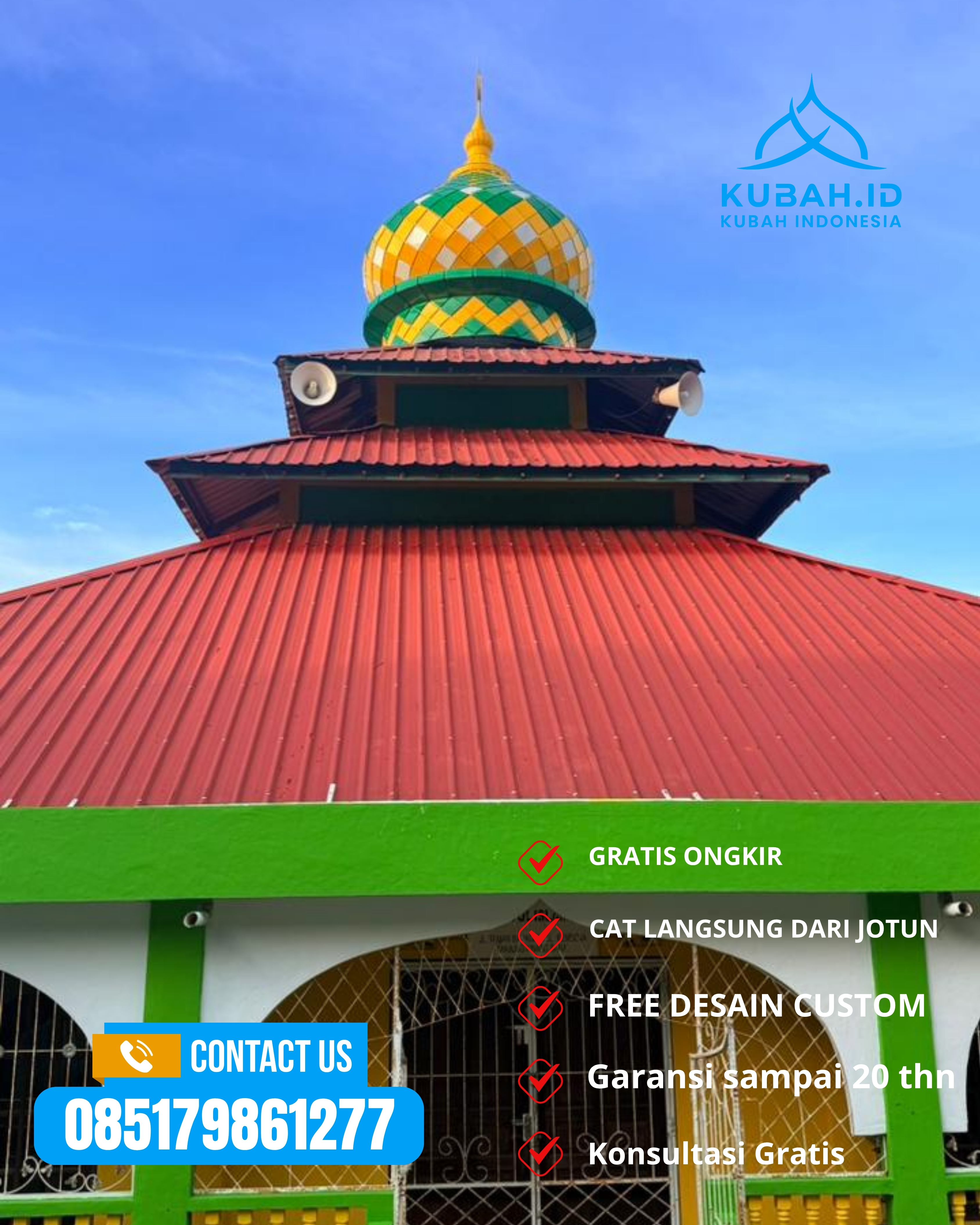 PRODUSEN KUBAH MASJID EKSKLUSIF DI KEC DEMAK, KAB DEMAK, JATENG (WA: 085179861277)