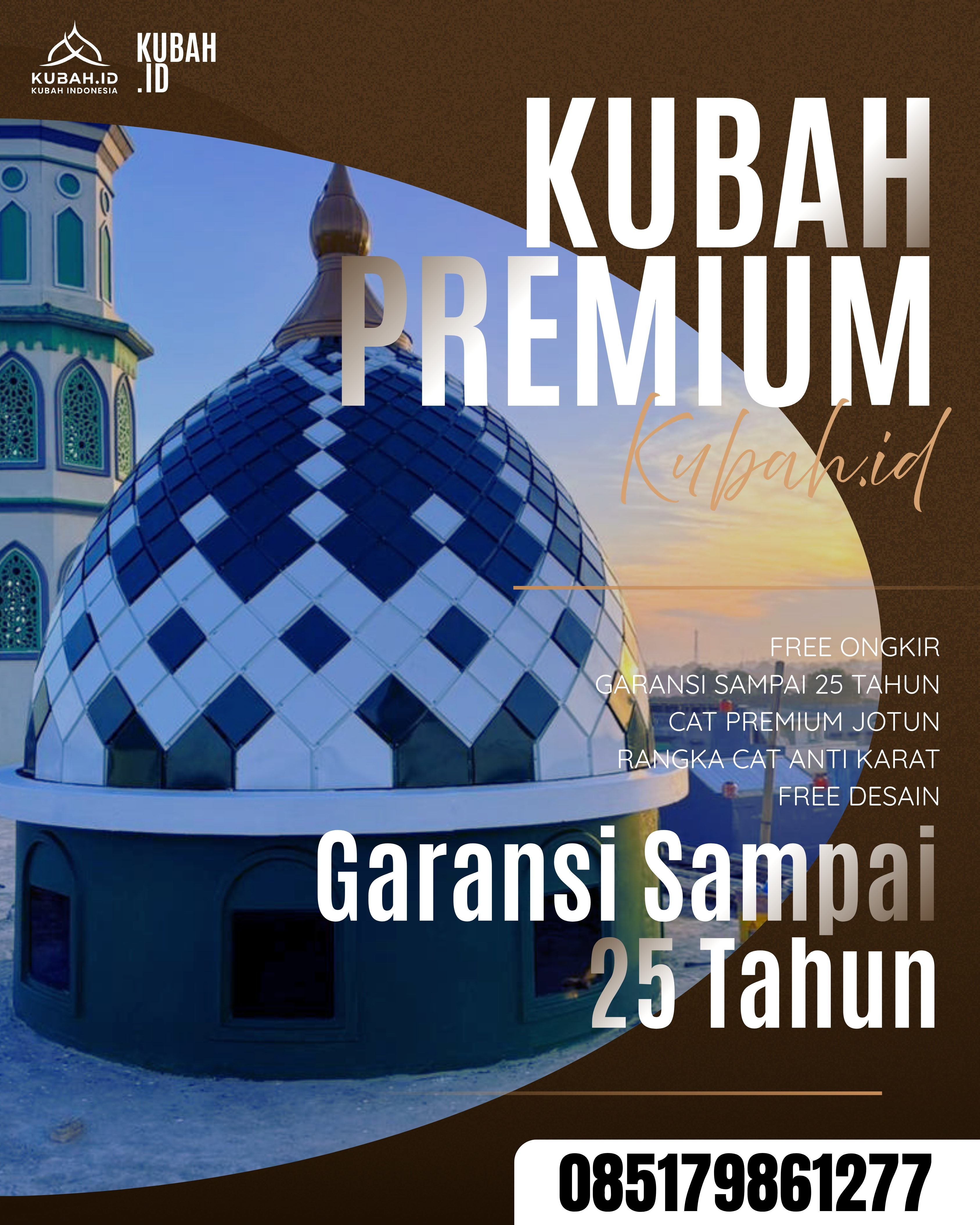 PRODUSEN KUBAH MASJID EKSKLUSIF DI KEC PAGAR ALAM SELATAN, KOTA PAGAR ALAM, SUMATERA SELATAN (WA: 085179861277)