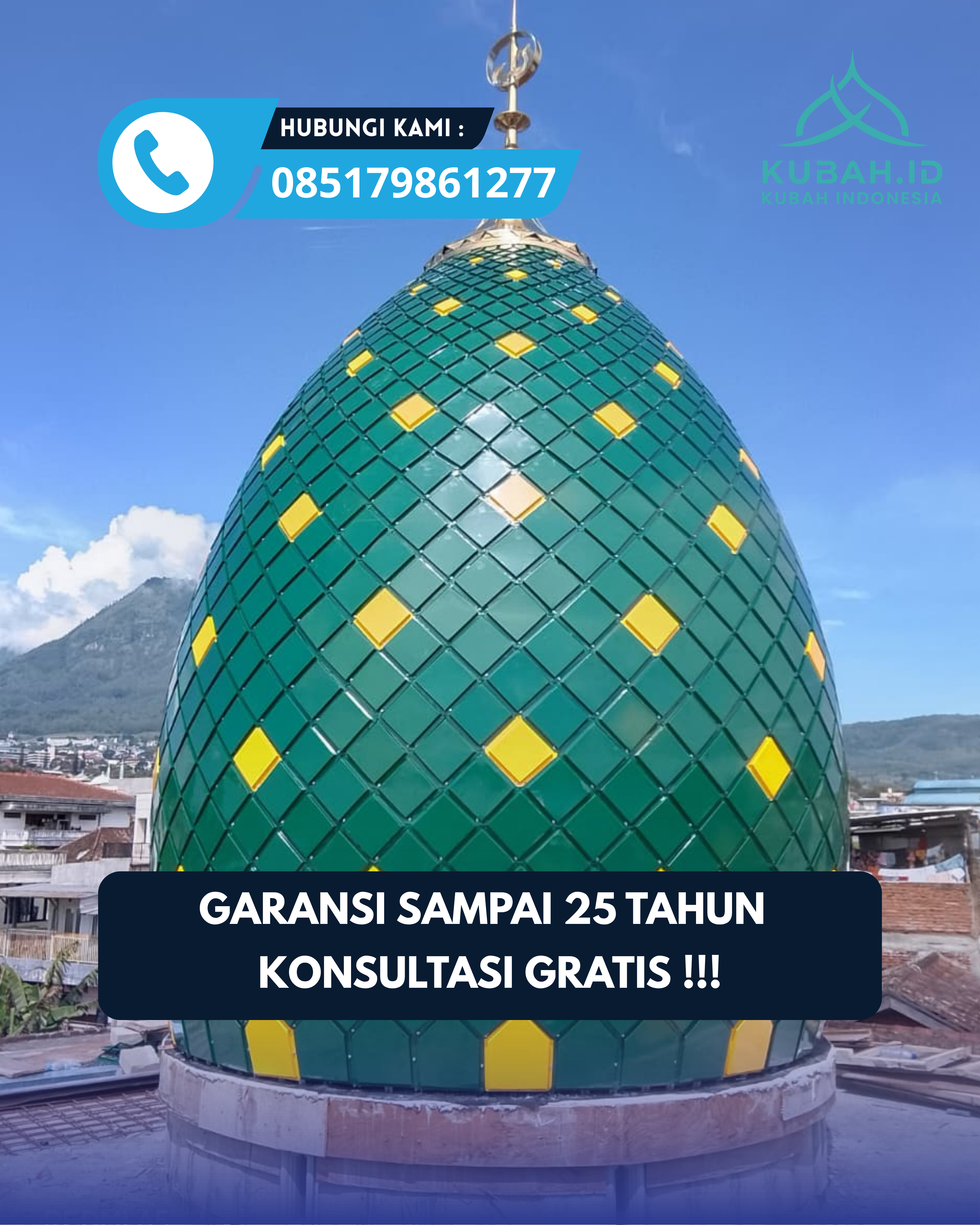 PUSAT KUBAH MASJID BERKUALITAS DI KEC LANGSA TIMUR, KOTA LANGSA, ACEH (WA: 085179861277)