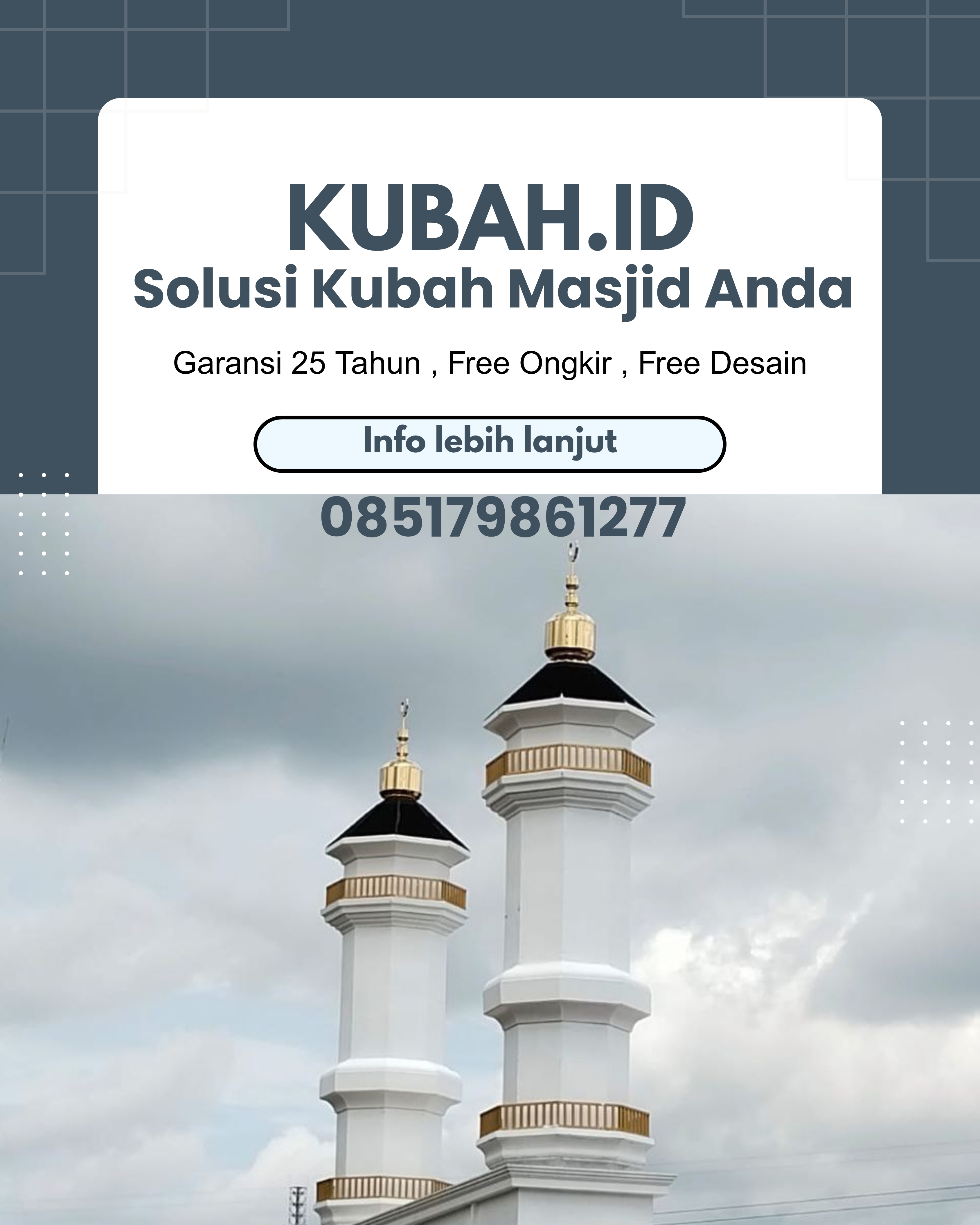 JUAL KUBAH MASJID TAHAN LAMA DI KEC LABUHAN RATU, KAB LAMPUNG TIMUR, LAMPUNG (WA: 085179861277)