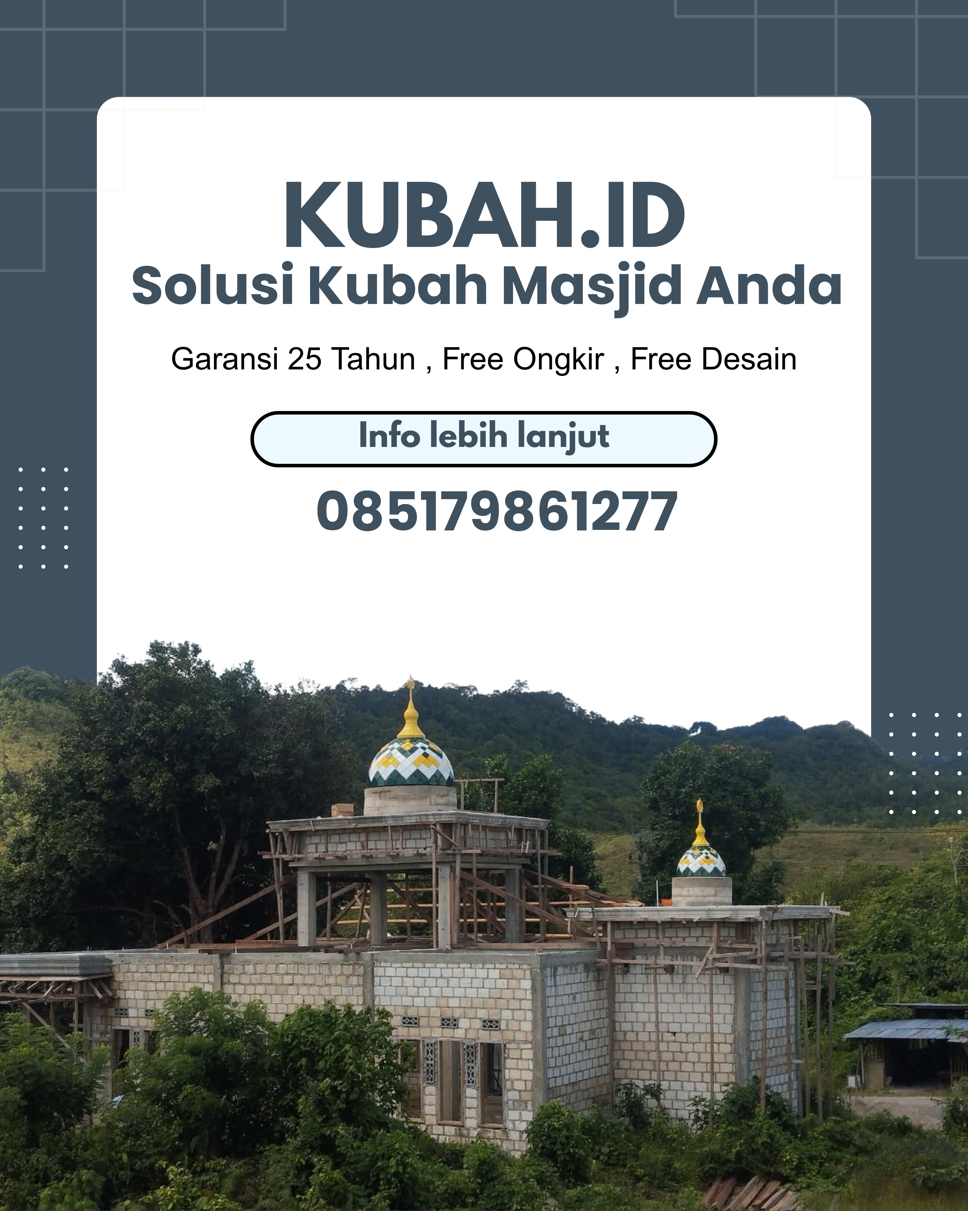 JUAL KUBAH MASJID TAHAN LAMA DI KEC AMBARAWA, KAB PRINGSEWU, LAMPUNG (WA: 085179861277)