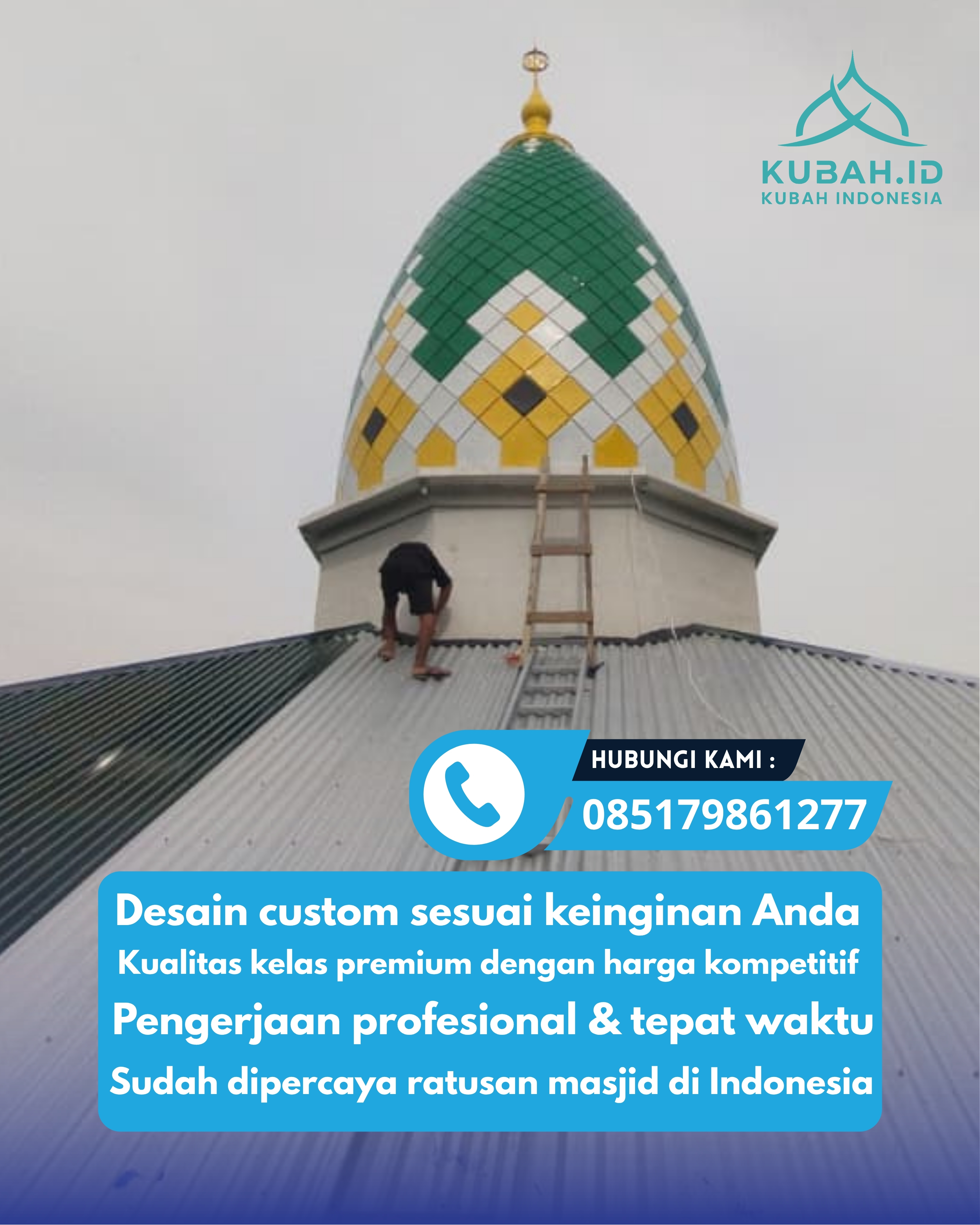 JUAL KUBAH MASJID PREMIUM DI KEC NGAMPRAH, KAB BANDUNG BARAT, JABAR (WA: 085179861277)