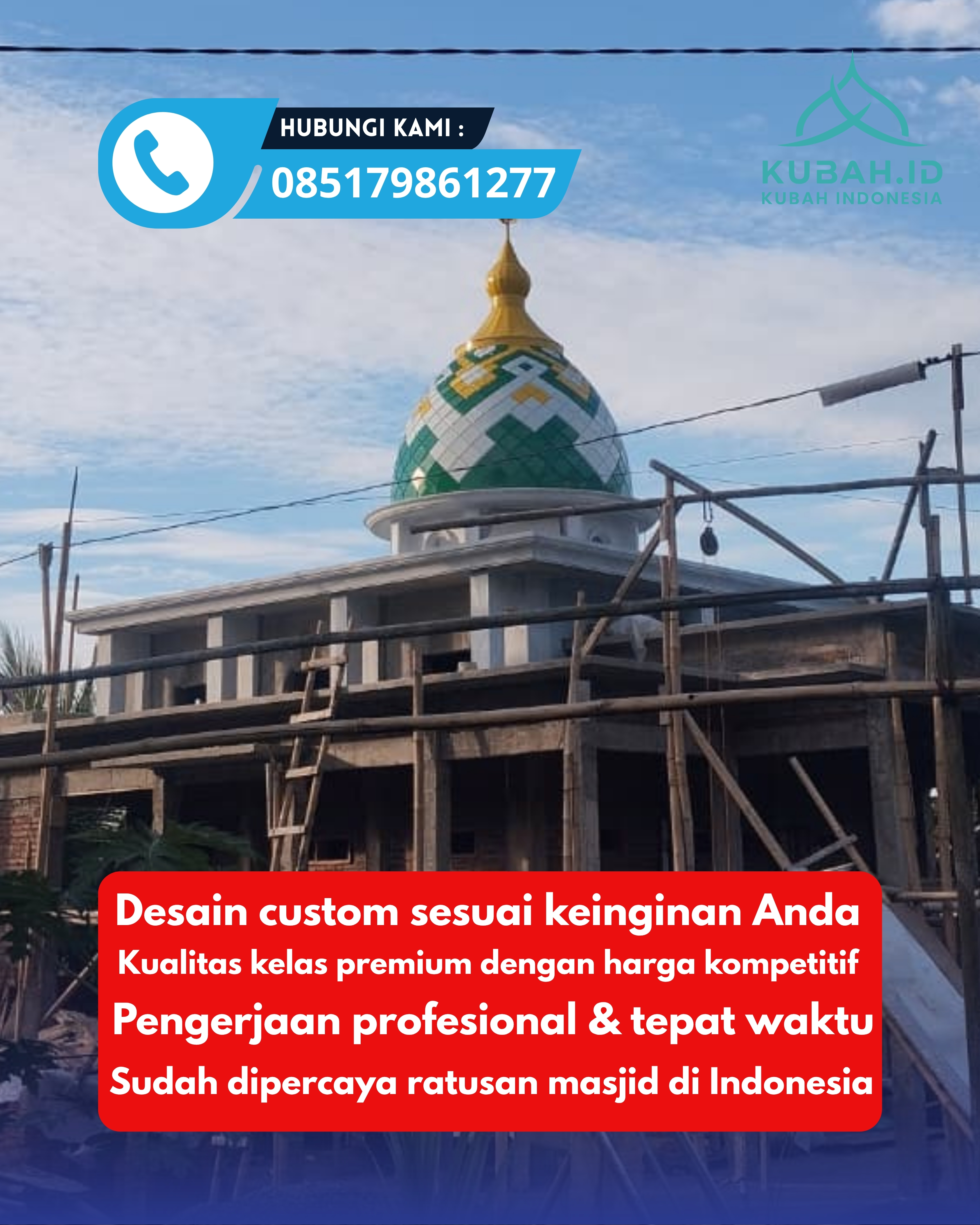 KUBAH MASJID HARGA TERJANGKAU DI KEC BANJARSARI, KOTA SURAKARTA, JATENG (WA: 085179861277)