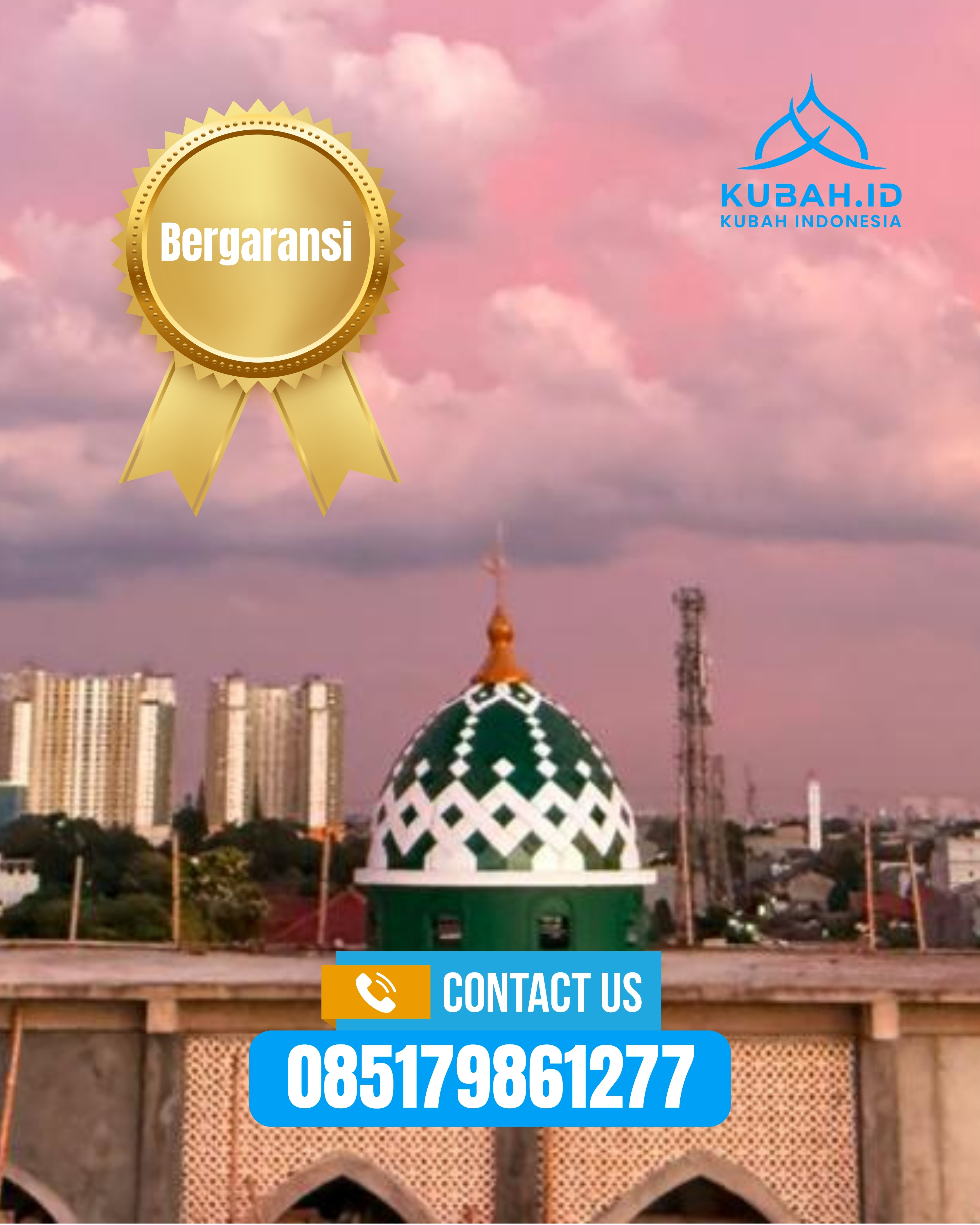 PUSAT KUBAH MASJID BERKUALITAS DI KEC JATIWANGI, KAB MAJALENGKA, JABAR (WA: 085179861277)