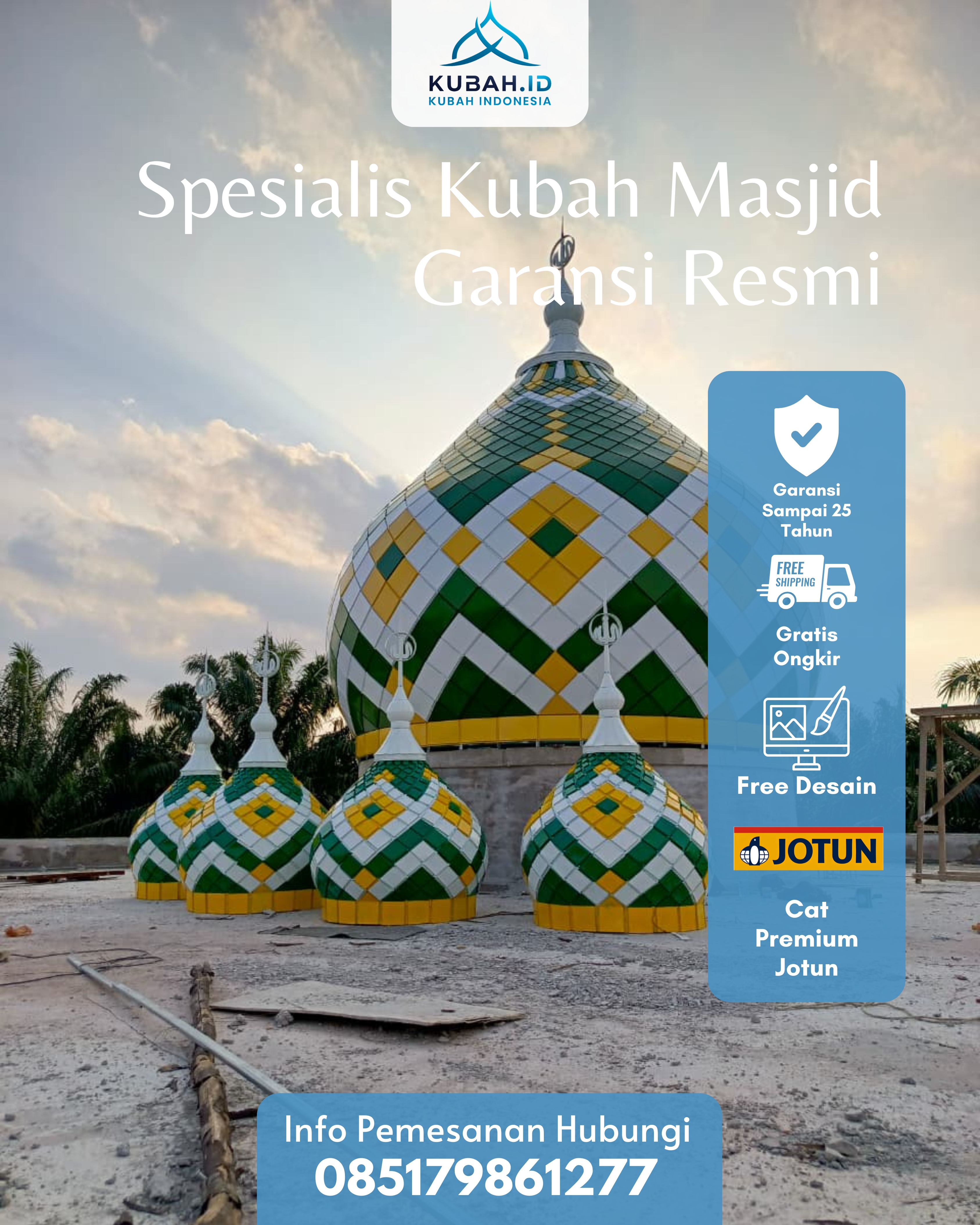 JUAL KUBAH MASJID PREMIUM DI KEC AUR BIRUGO TIGO BALEH, KOTA BUKITTINGGI, SUMATERA BARAT (WA: 085179861277)
