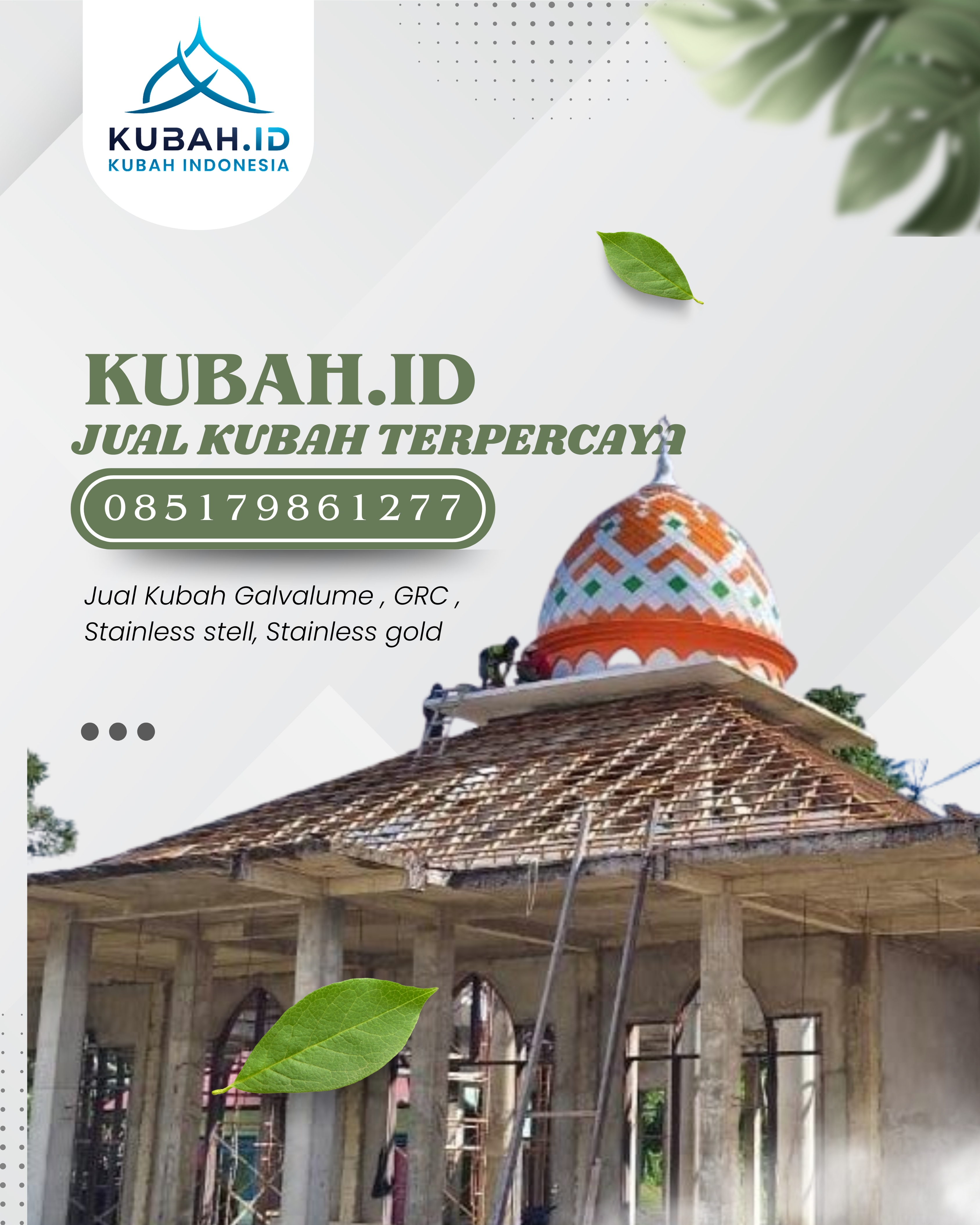 JUAL KUBAH MASJID TAHAN LAMA DI KEC MEDAN JOHOR, KOTA MEDAN, SUMATERA UTARA (WA: 085179861277)