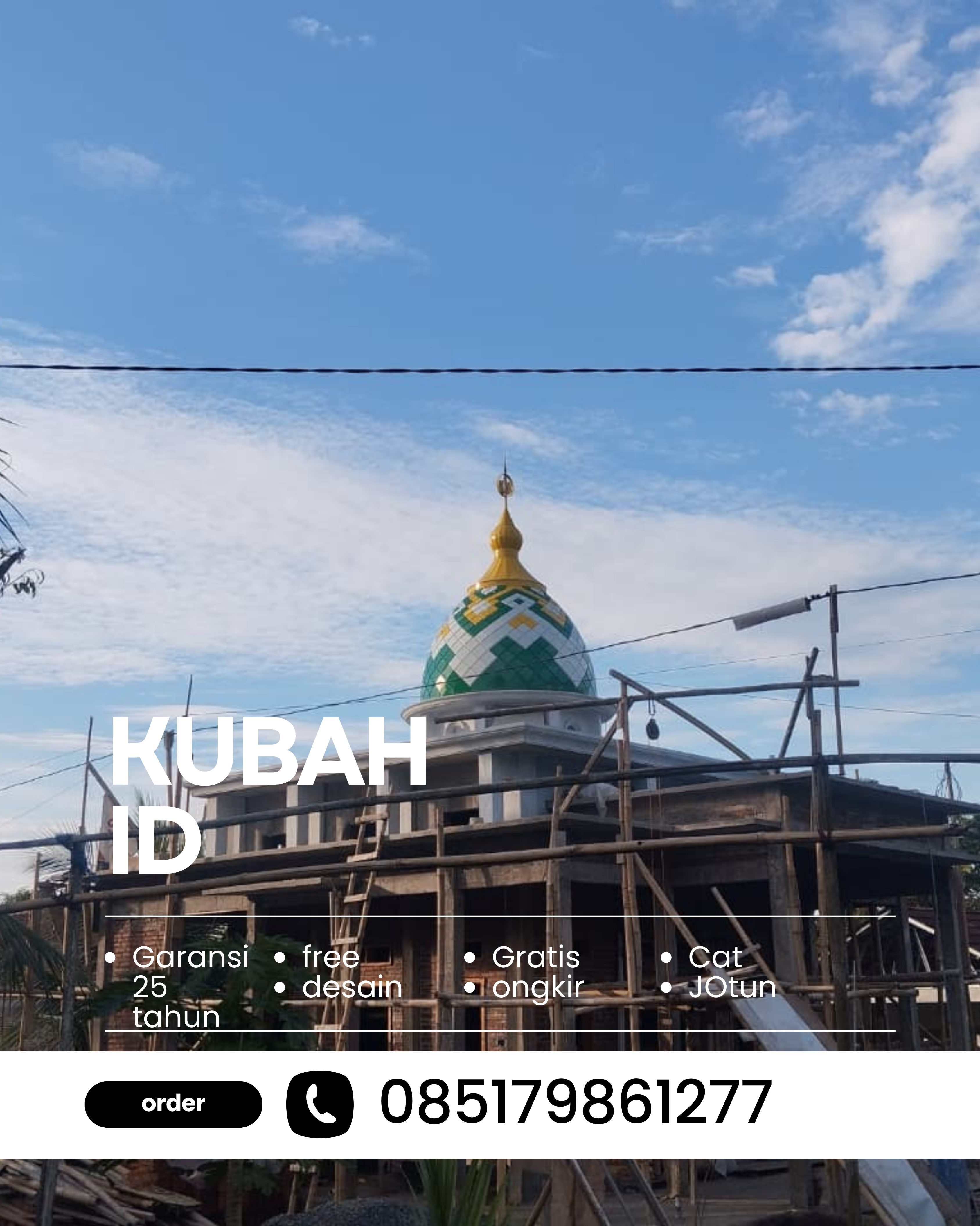PABRIK KUBAH MASJID MODERN DI KEC BALEENDAH, KAB BANDUNG, JABAR (WA: 085179861277)