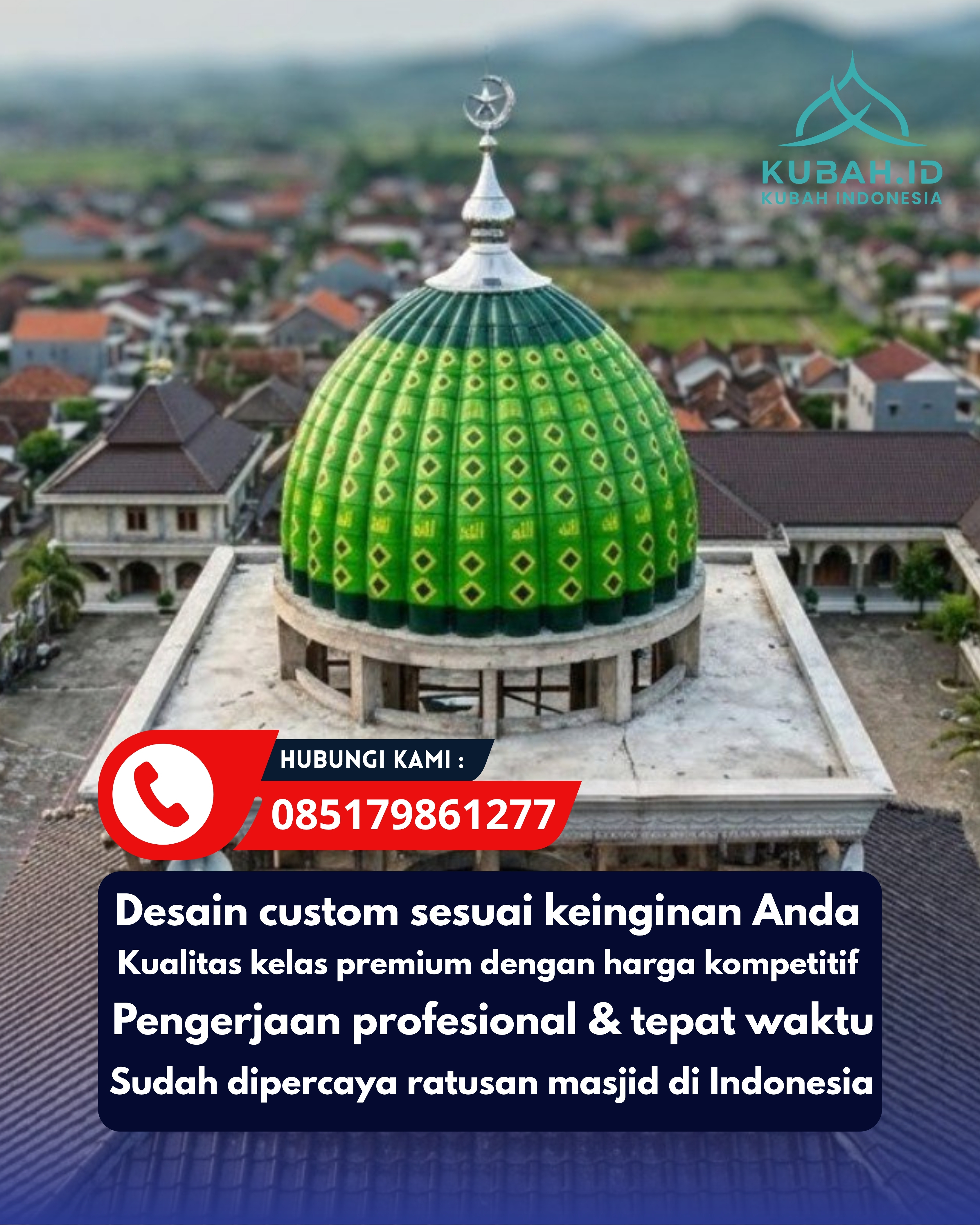 JUAL KUBAH MASJID PREMIUM DI KEC BANGIL, KAB PASURUAN, JATIM (WA: 085179861277)