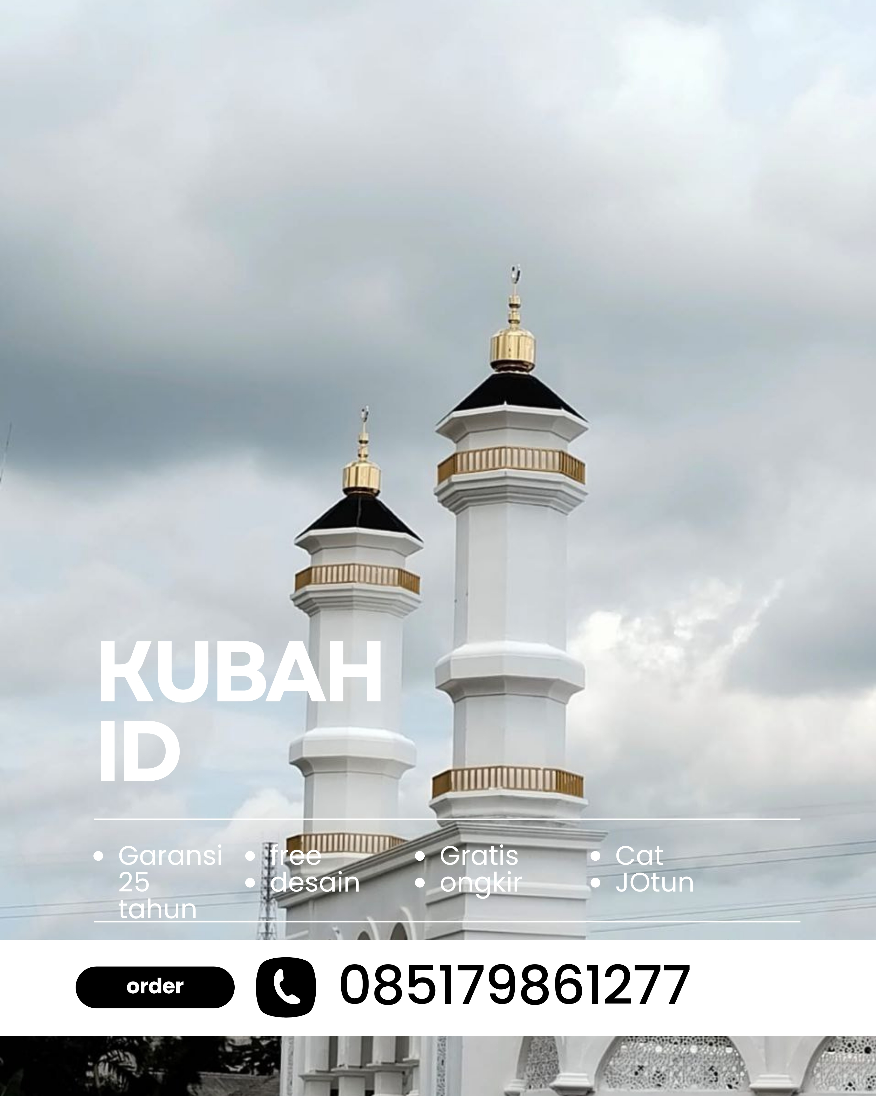 KUBAH MASJID DESAIN ELEGAN DI KEC KEMILING, KOTA BANDAR LAMPUNG, LAMPUNG (WA: 085179861277)