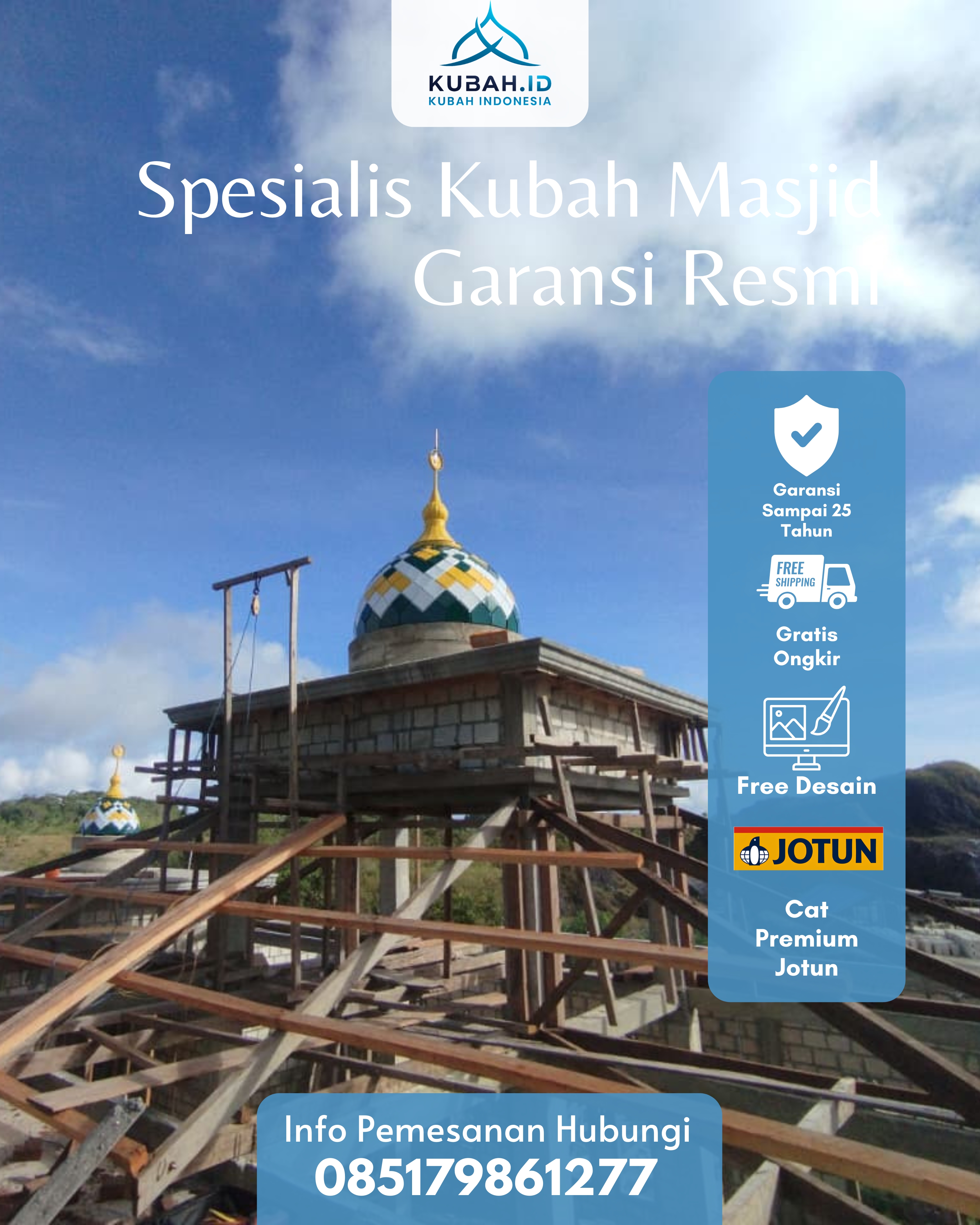 SPESIALIS KUBAH MASJID GARANSI RESMI DI KEC LINTAU BUO, KAB TANAH DATAR, SUMATERA BARAT (WA: 085179861277)