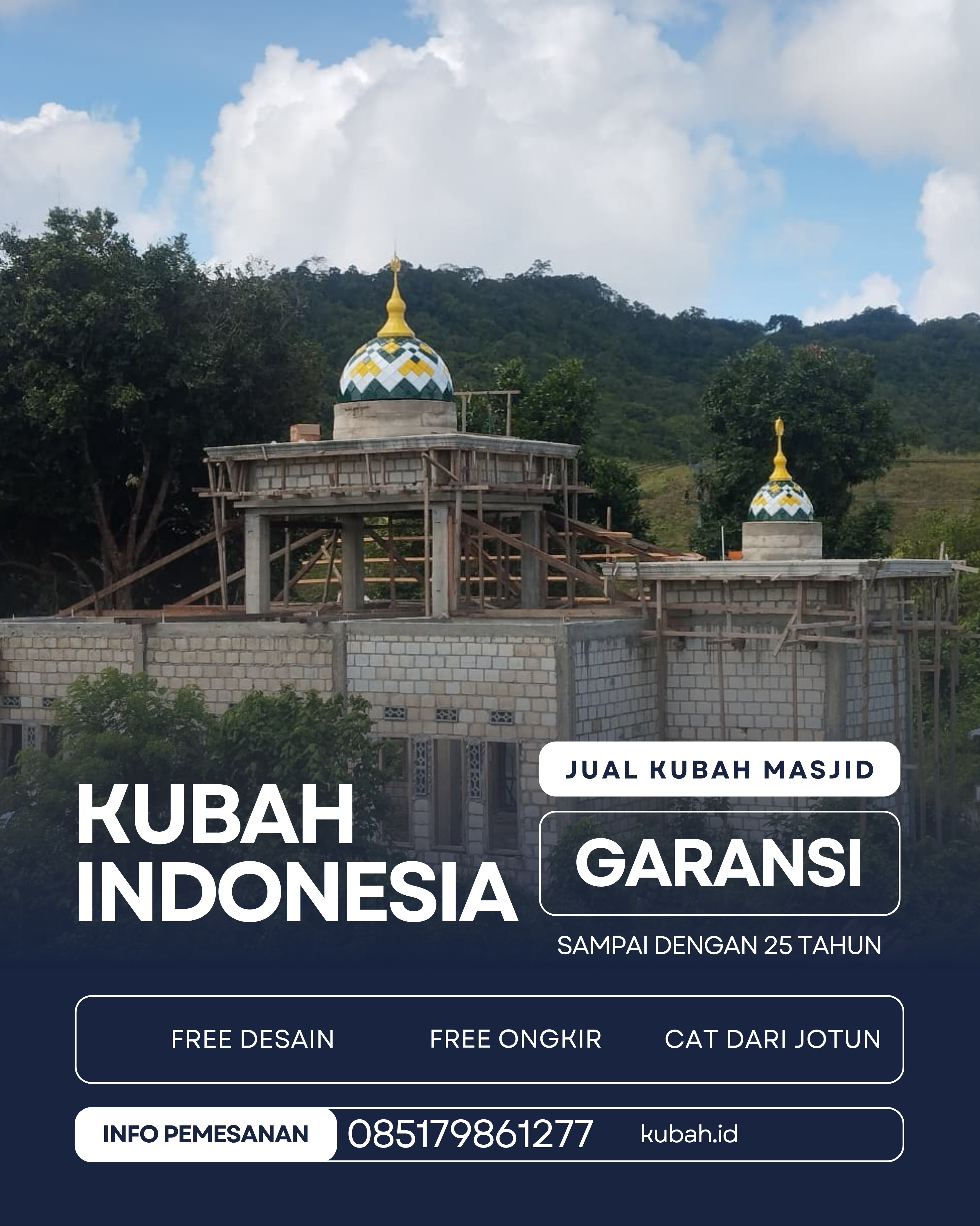 JUAL KUBAH MASJID PREMIUM DI KEC MAKARTI JAYA, KAB BANYUASIN, SUMATERA SELATAN (WA: 085179861277)