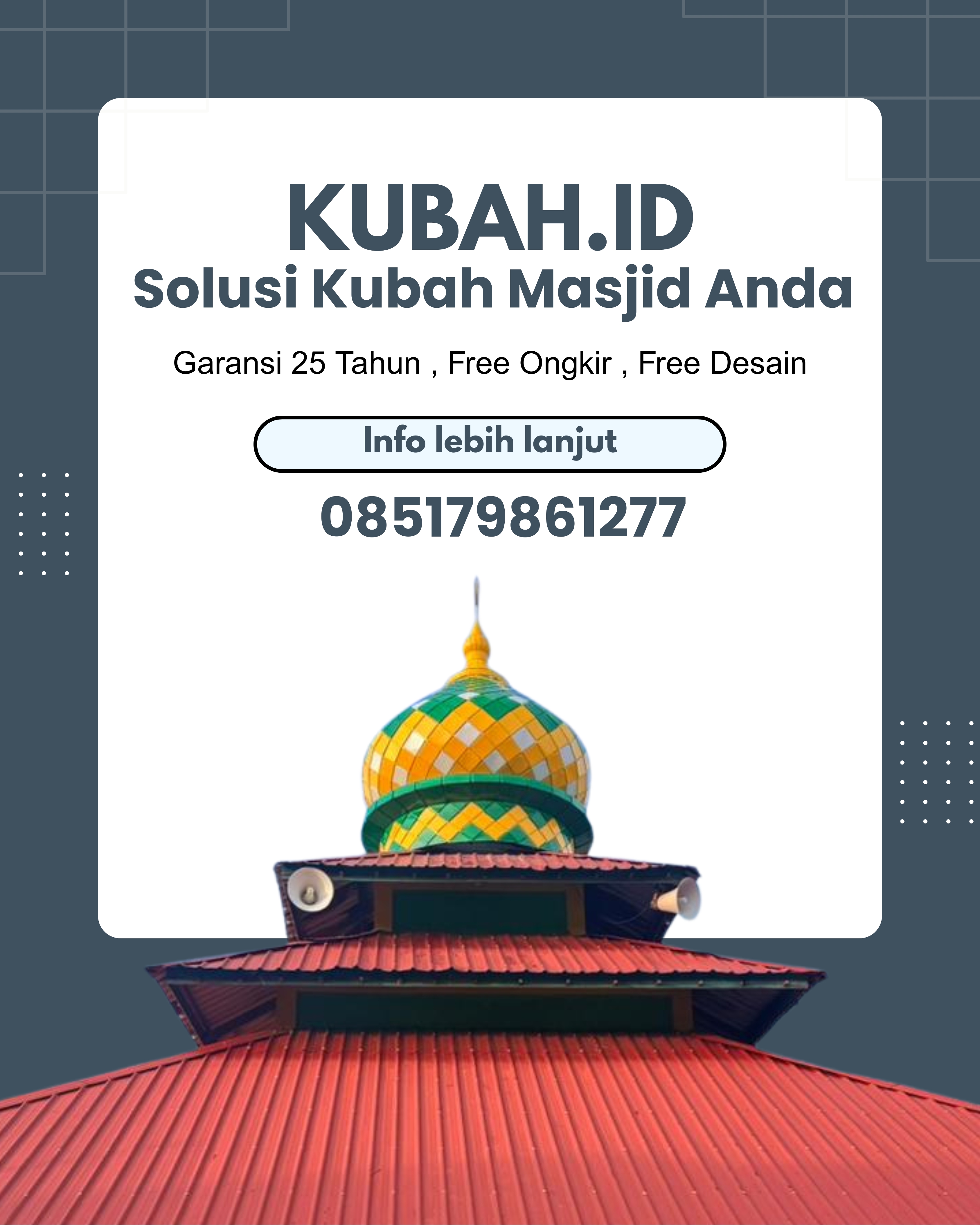 JUAL KUBAH MASJID PREMIUM DI KEC GISTING, KAB TANGGAMUS, LAMPUNG (WA: 085179861277)