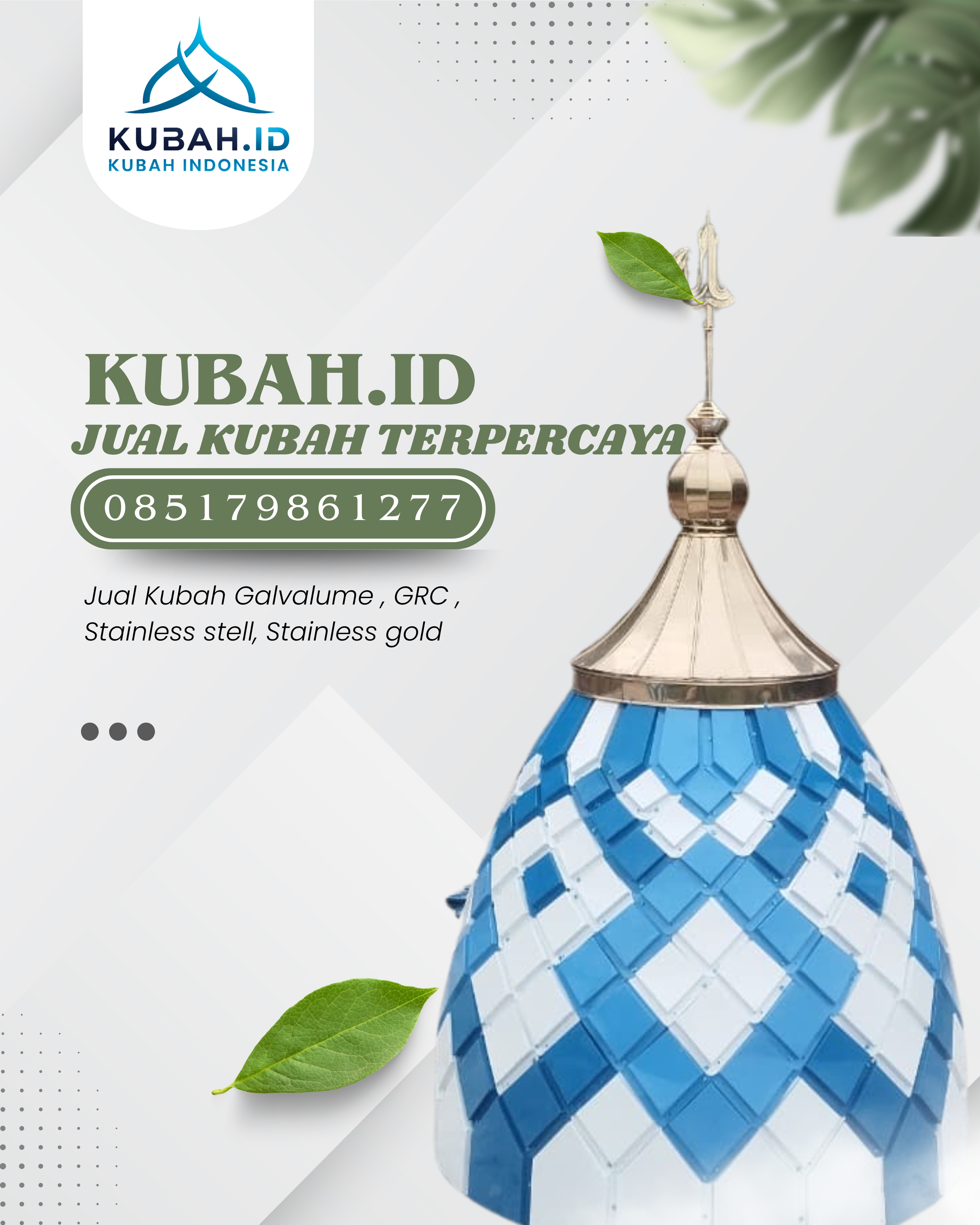 SPESIALIS KUBAH MASJID GARANSI RESMI DI KEC MEDAN AREA, KOTA MEDAN, SUMATERA UTARA (WA: 085179861277)