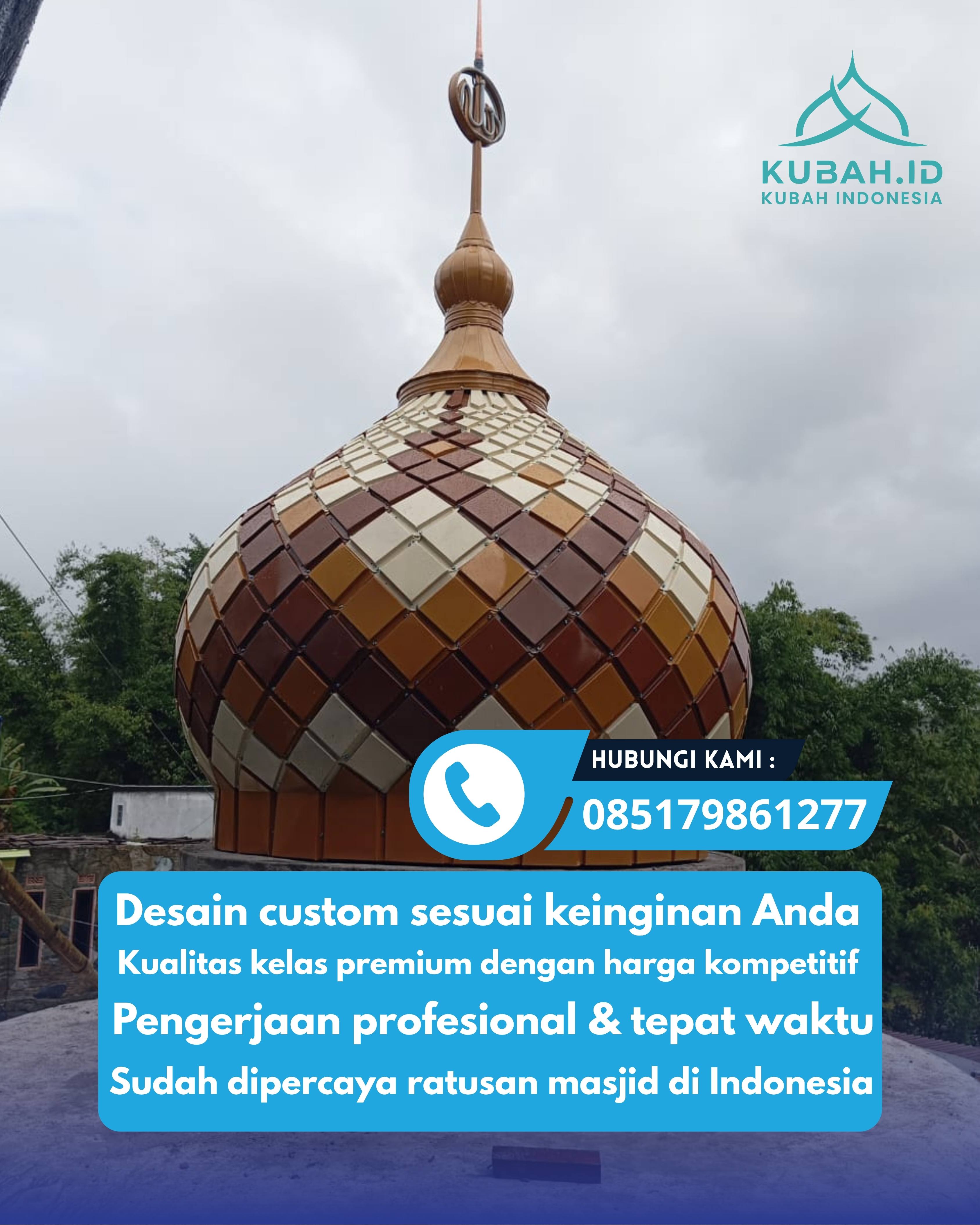 JUAL KUBAH MASJID PREMIUM DI KEC NGAWI, KAB NGAWI, JATIM (WA: 085179861277)