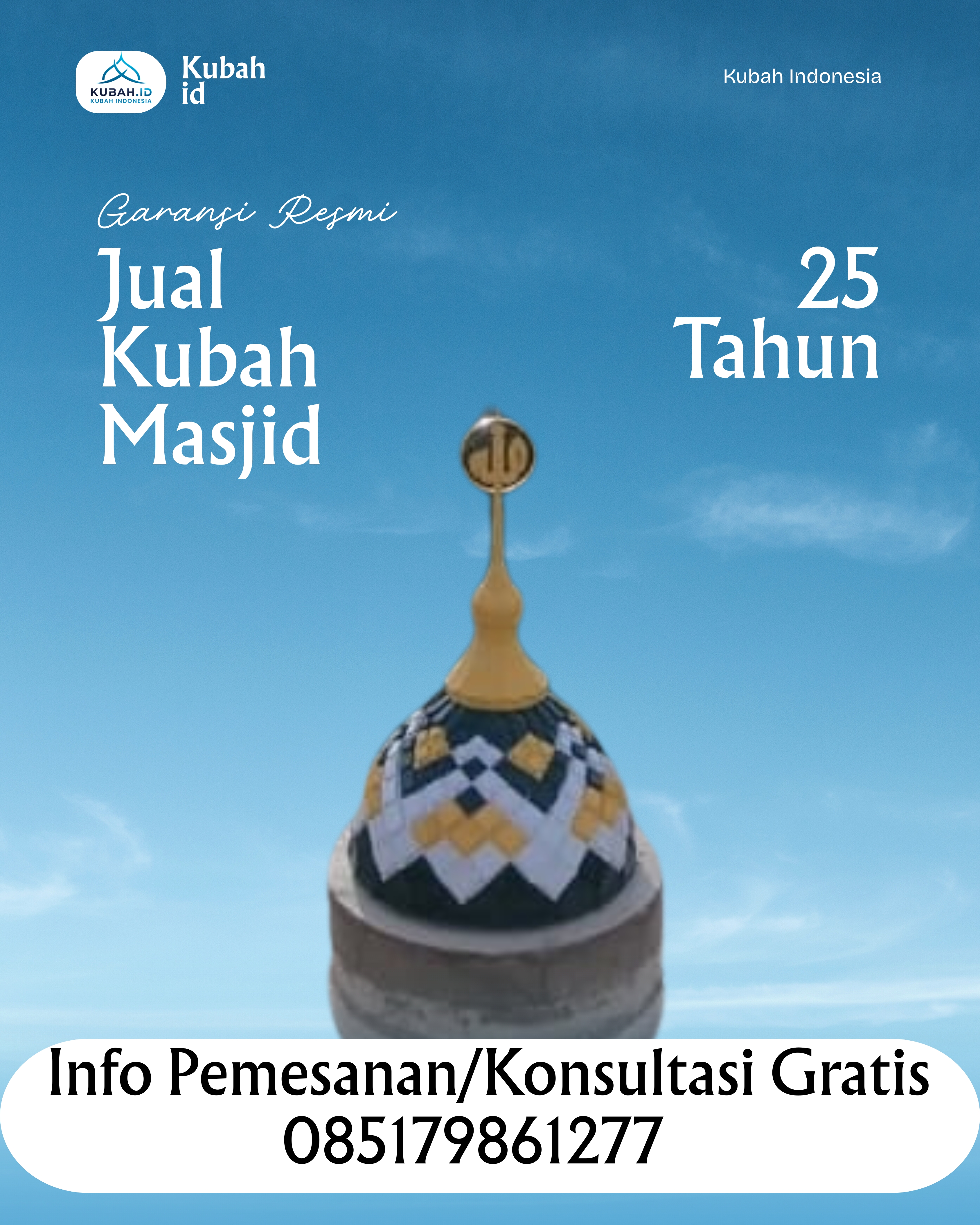 PABRIK KUBAH MASJID MODERN DI KEC TANJUNG BARU, KAB TANAH DATAR, SUMATERA BARAT (WA: 085179861277)