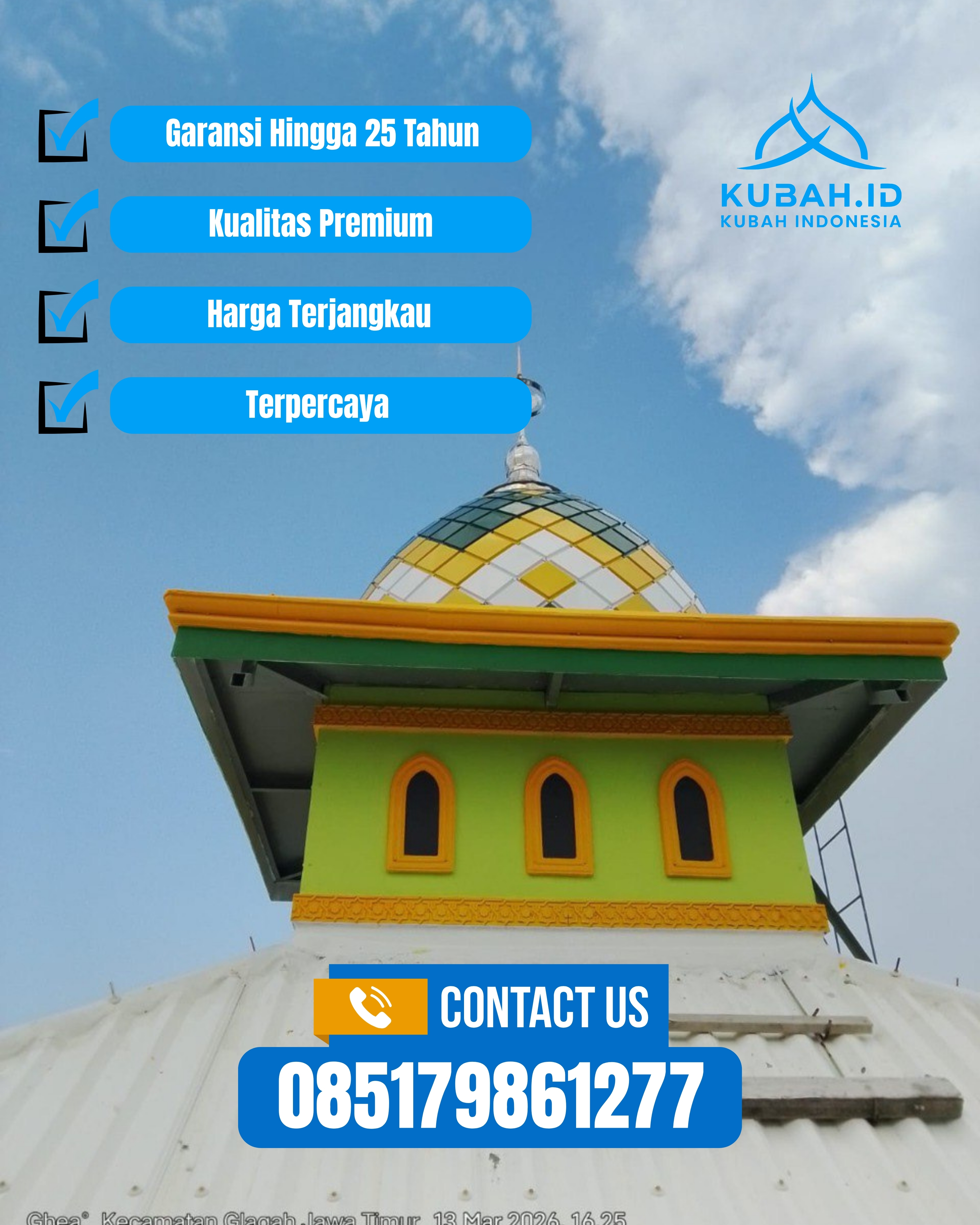 SPESIALIS KUBAH MASJID GARANSI RESMI DI KEC TINGKIR, KOTA SALATIGA, JATENG (WA: 085179861277)