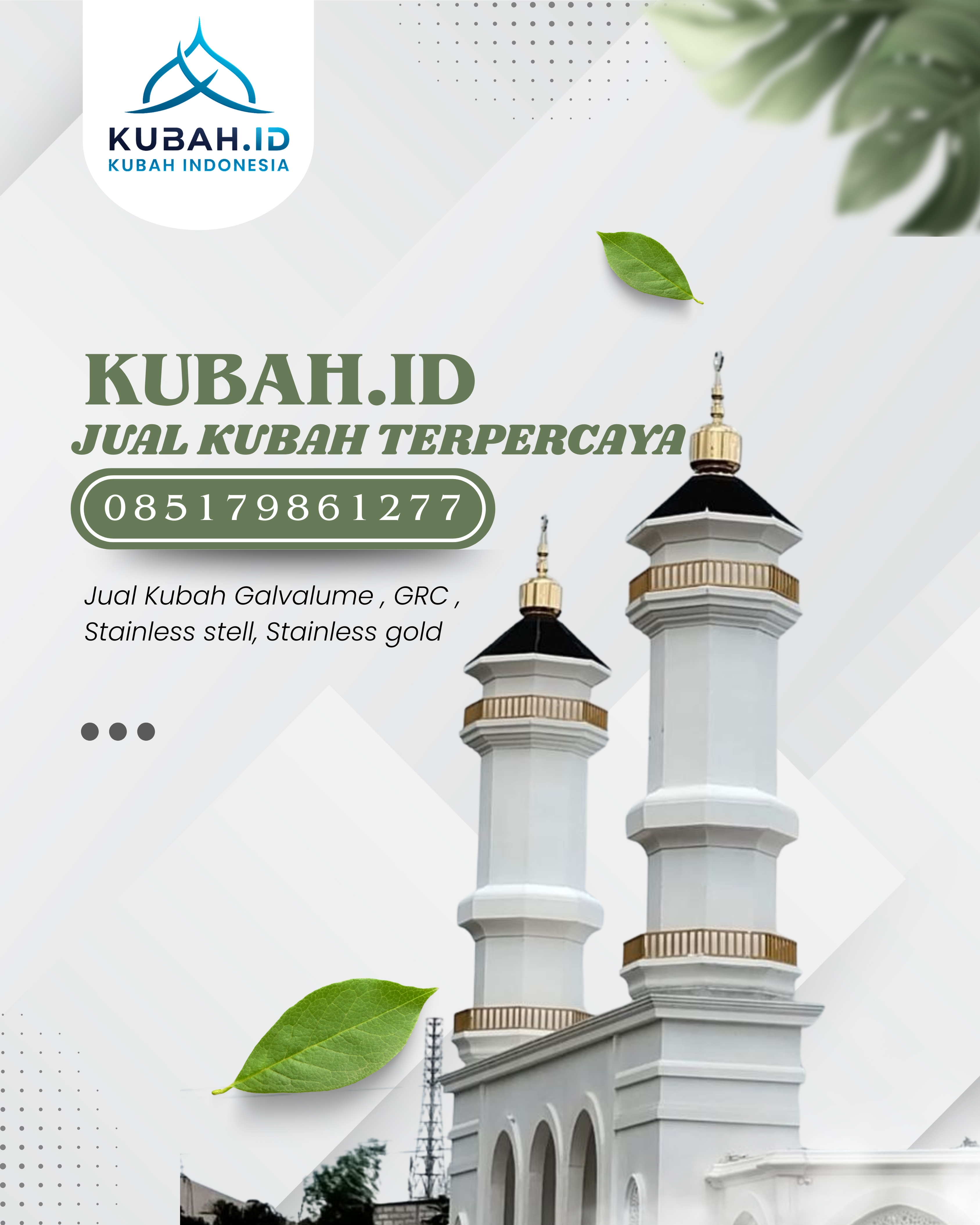 PRODUSEN KUBAH MASJID EKSKLUSIF DI KEC MEDAN DENAI, KOTA MEDAN, SUMATERA UTARA (WA: 085179861277)