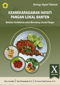 Digital Flipbook Pangan Lokal Banten Berbasis Kontekstual untuk Menunjang Literasi Pangan pada Materi Keanekaragaman Hayati Kelas X SMA