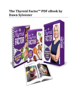 The Thyroid Factor™ PDF eBook by Dawn Sylvester