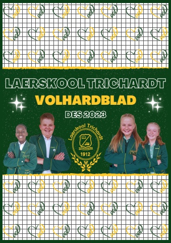 Laerskool Trichardt - Volhardblad - Des 2023
