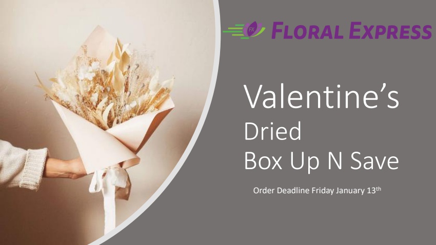 Valentine’s Dried Promotion