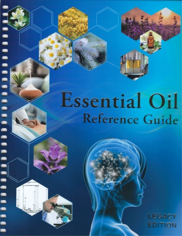 Essential Oil Reference Guide Legacy Edition