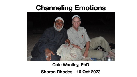 Channeling Emotions2 - Dr Cole Woolley PHD