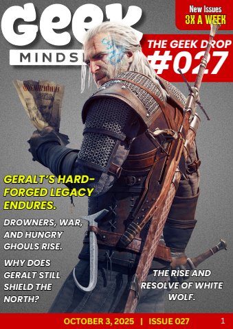 Friday Issue - The Geek Drop #027