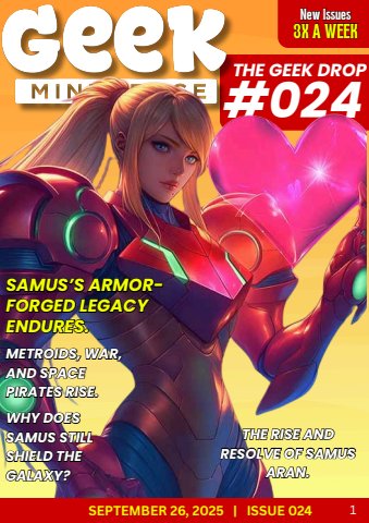 Friday Issue - The Geek Drop #024