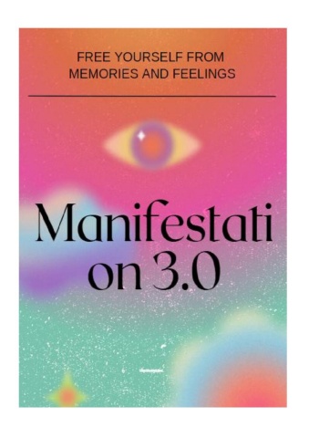 Manifestation 3.0 PDF Manual Guide eBook Download by Mary Lee