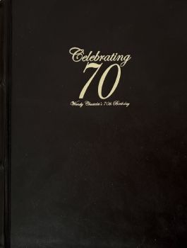 Wendy Chastelet's - 70th Birthday  Book